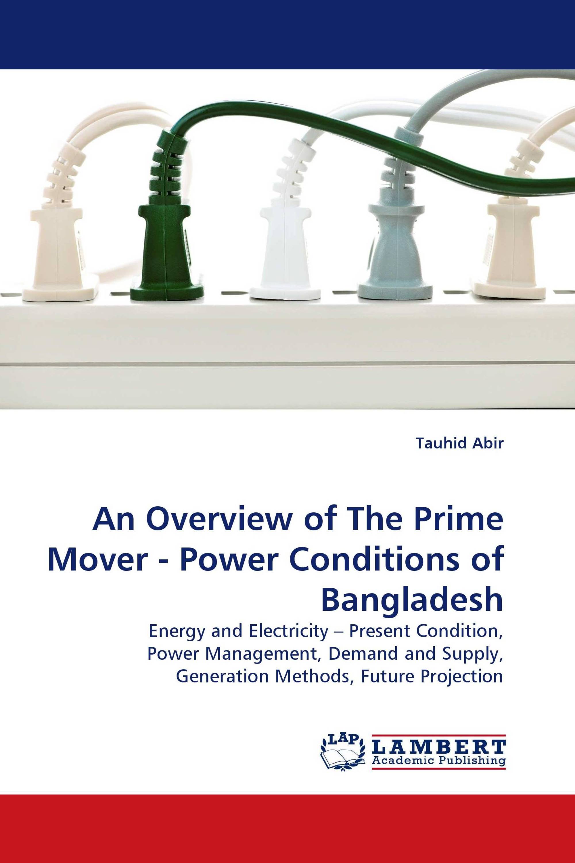 An Overview of The Prime Mover - Power Conditions of Bangladesh