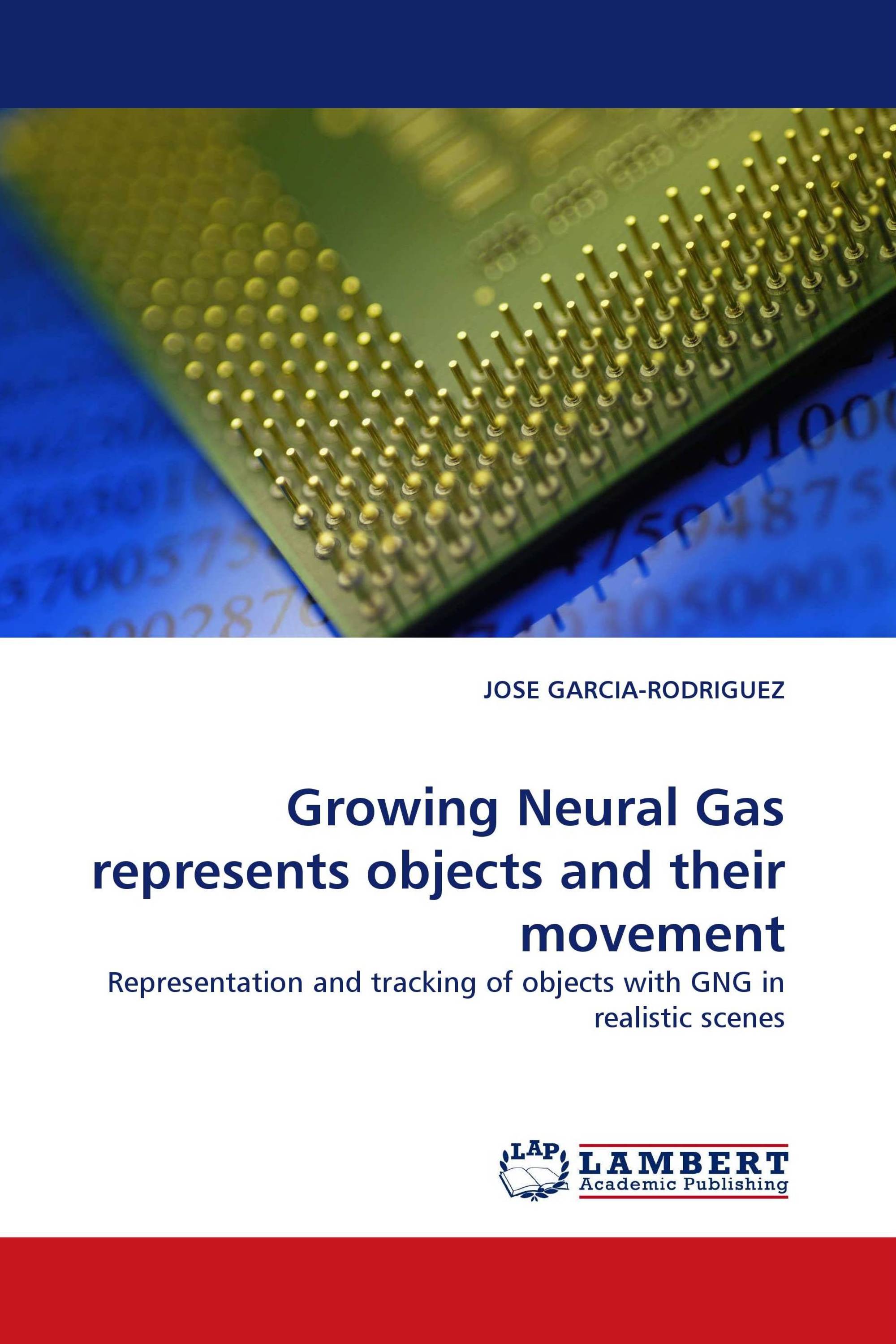 Growing Neural Gas represents objects and their movement