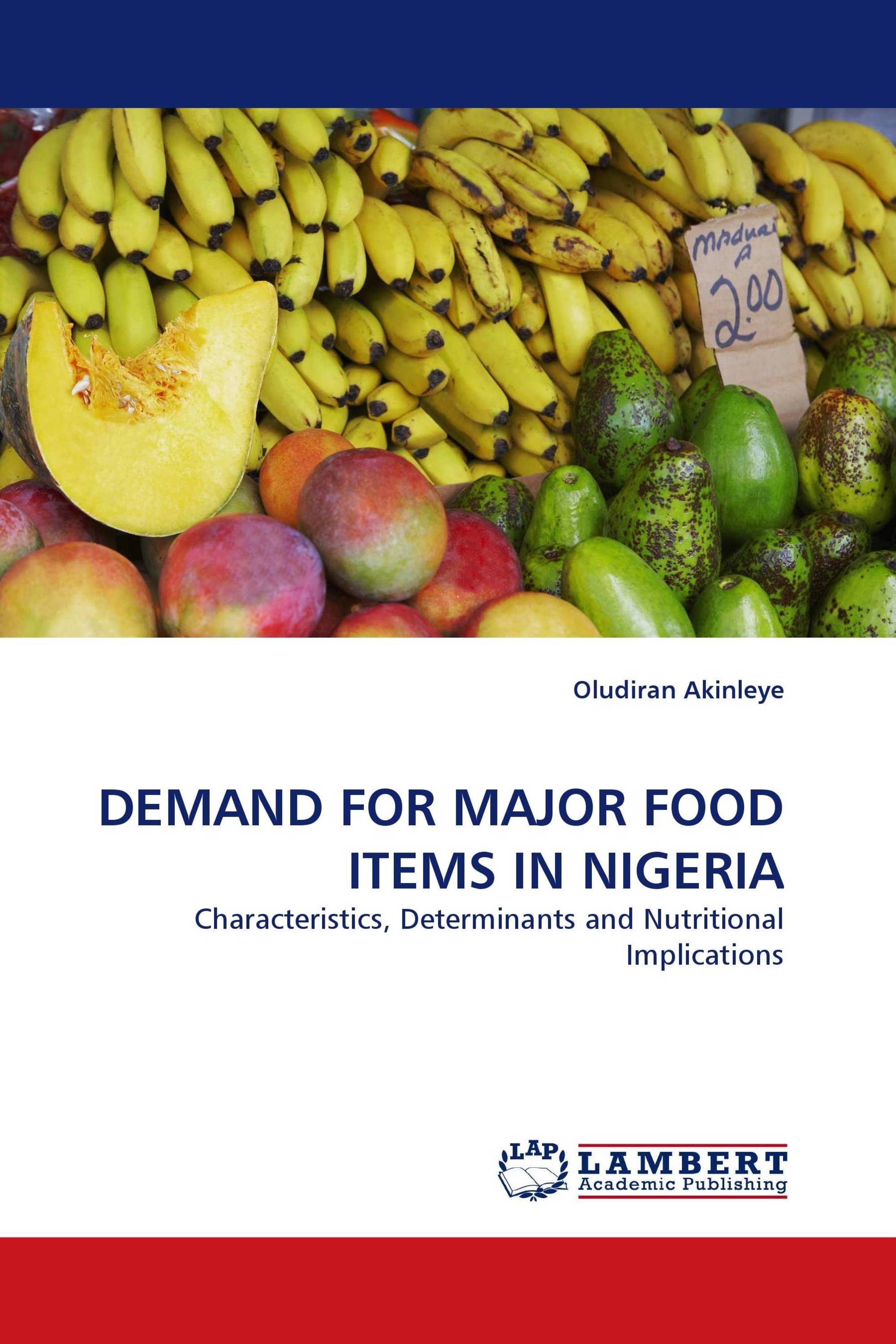 DEMAND FOR MAJOR FOOD ITEMS IN NIGERIA