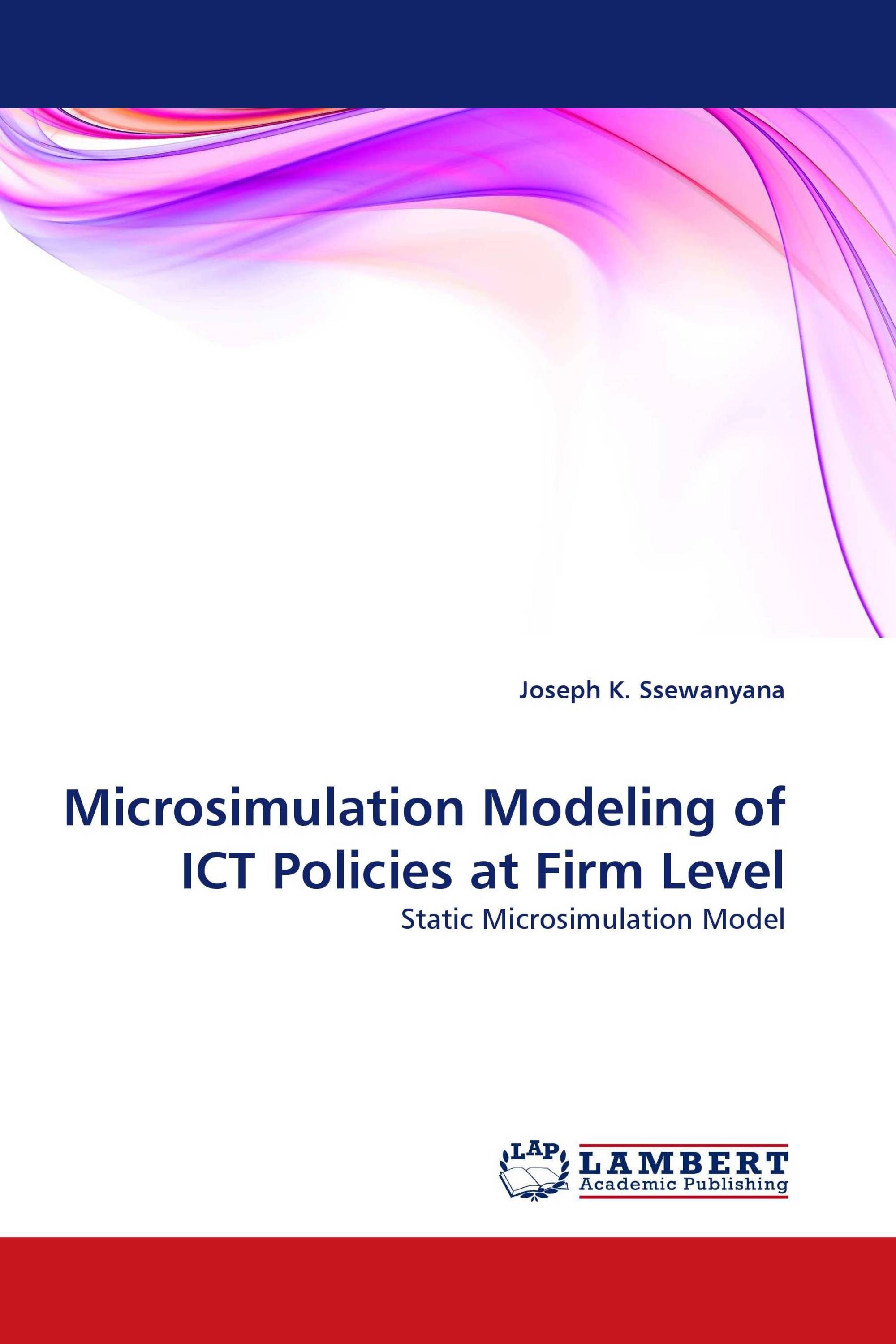 Microsimulation Modeling of ICT Policies at Firm Level