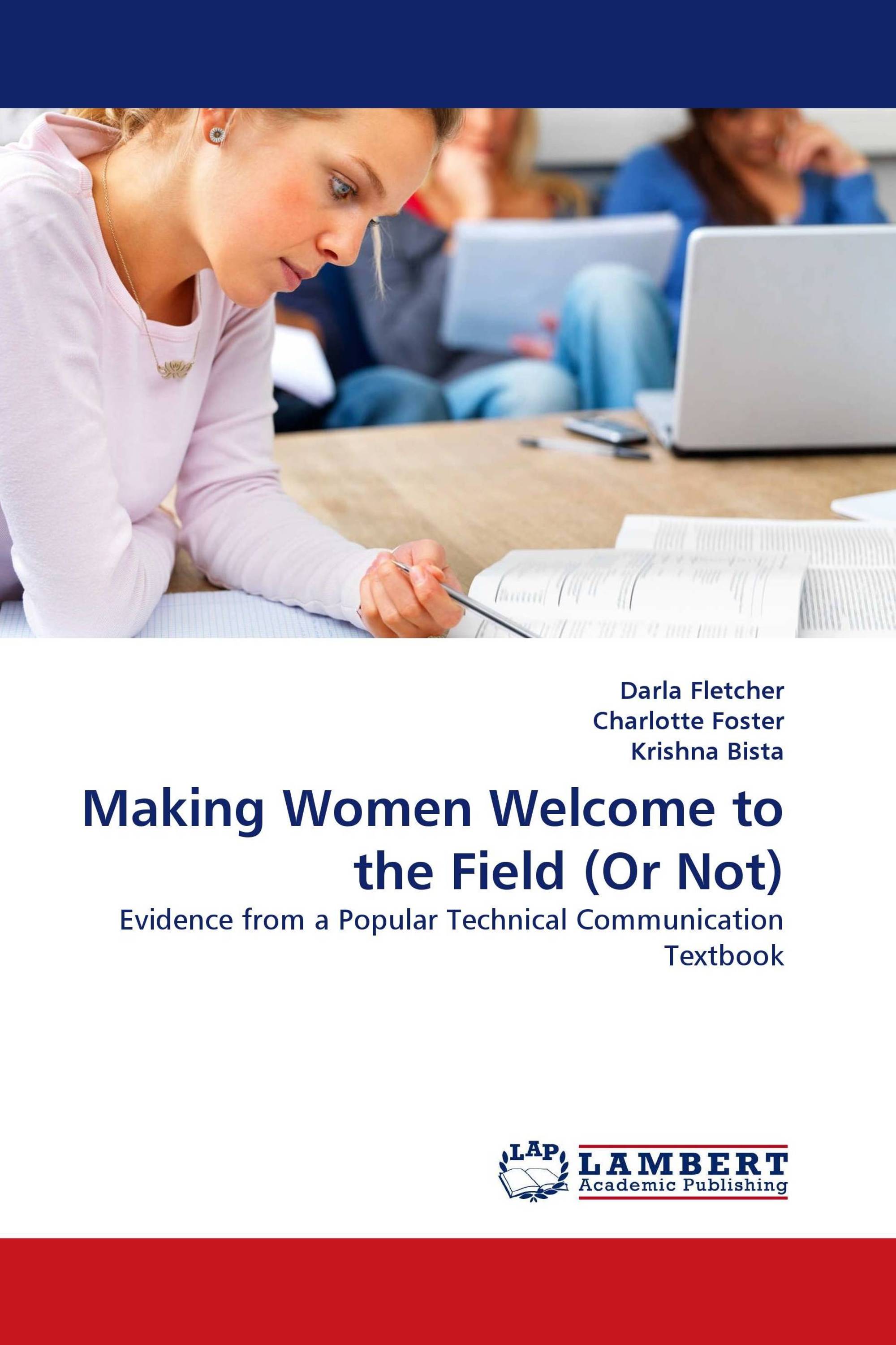 Making Women Welcome to the Field (Or Not)