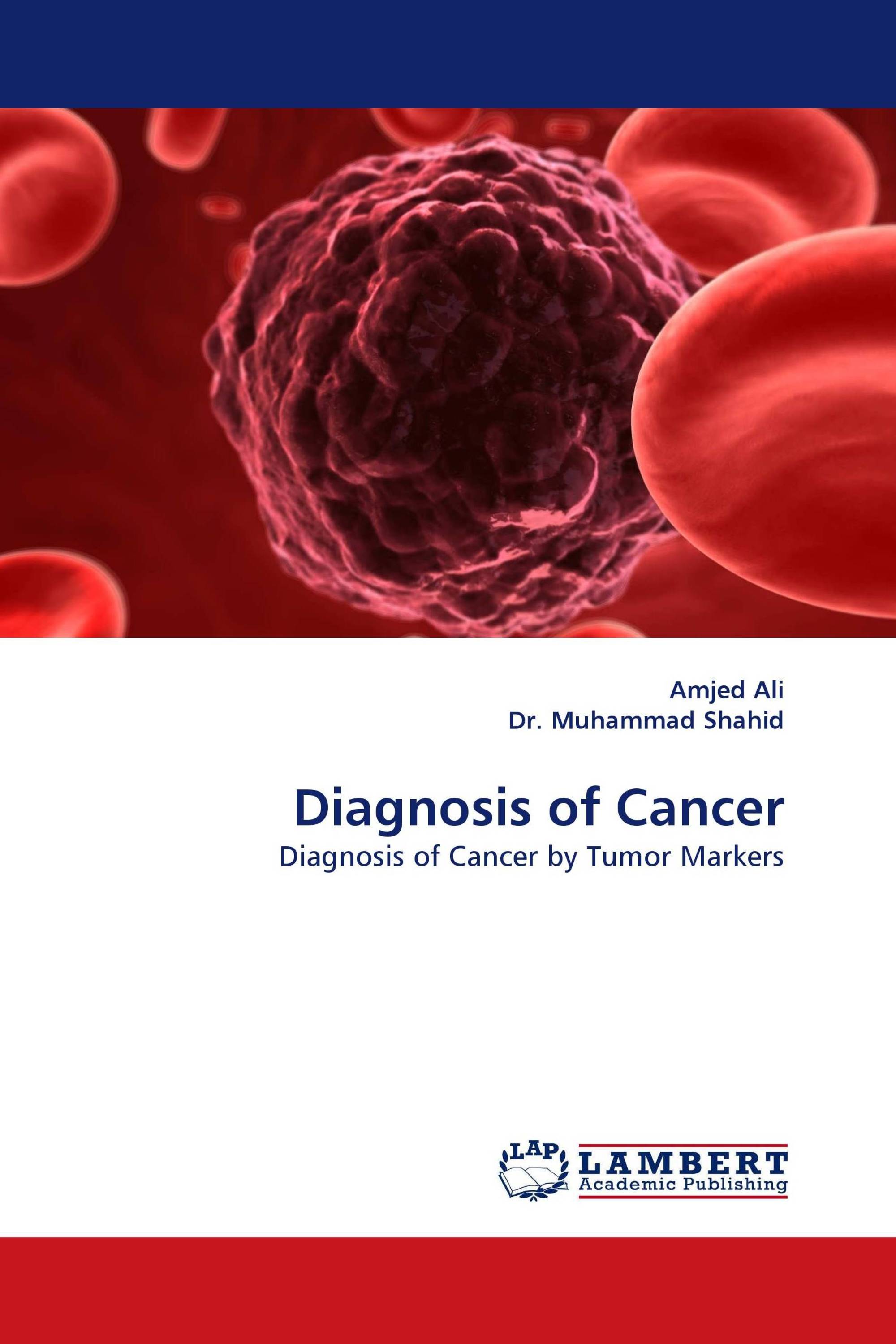 Diagnosis of Cancer