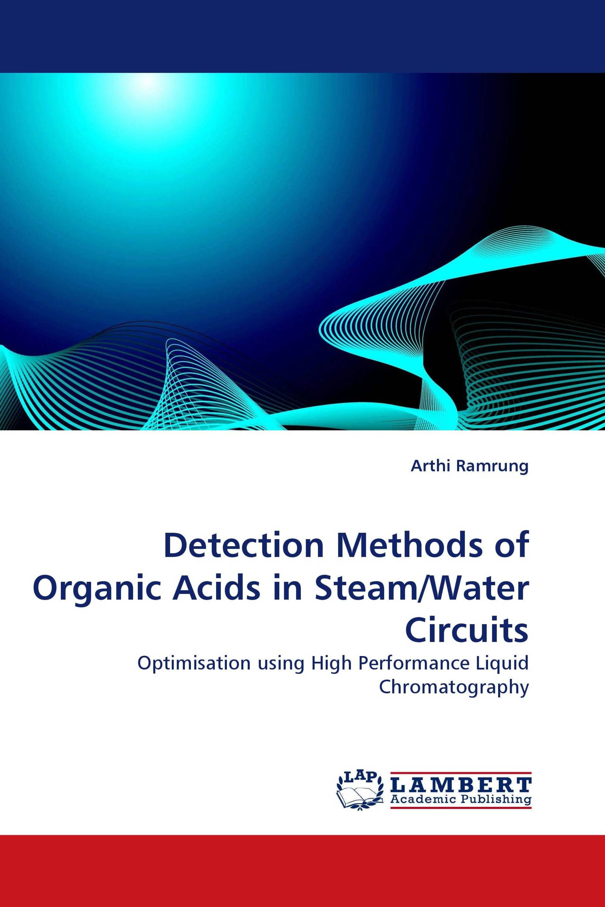 Detection Methods of Organic Acids in Steam/Water Circuits