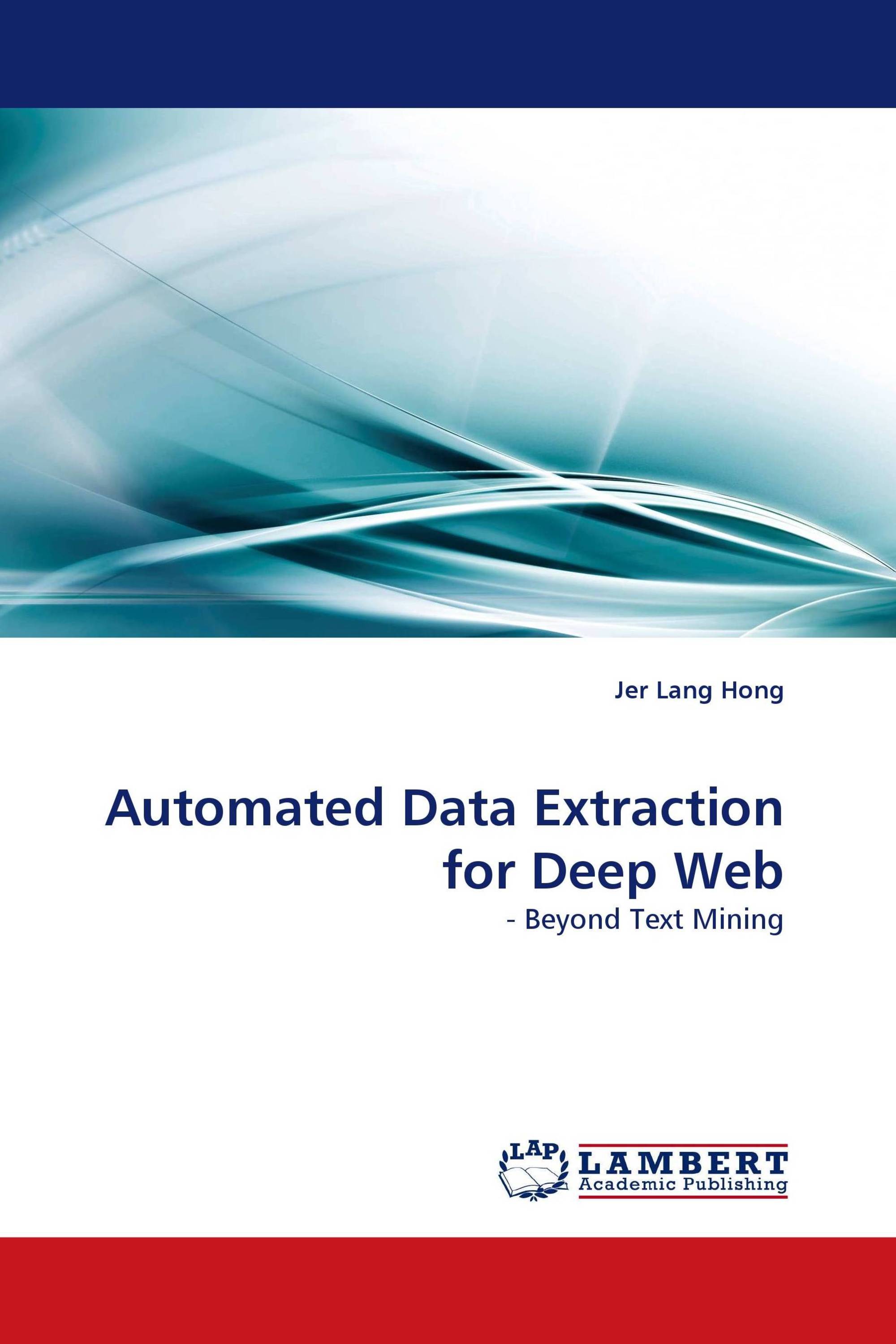 Automated Data Extraction for Deep Web