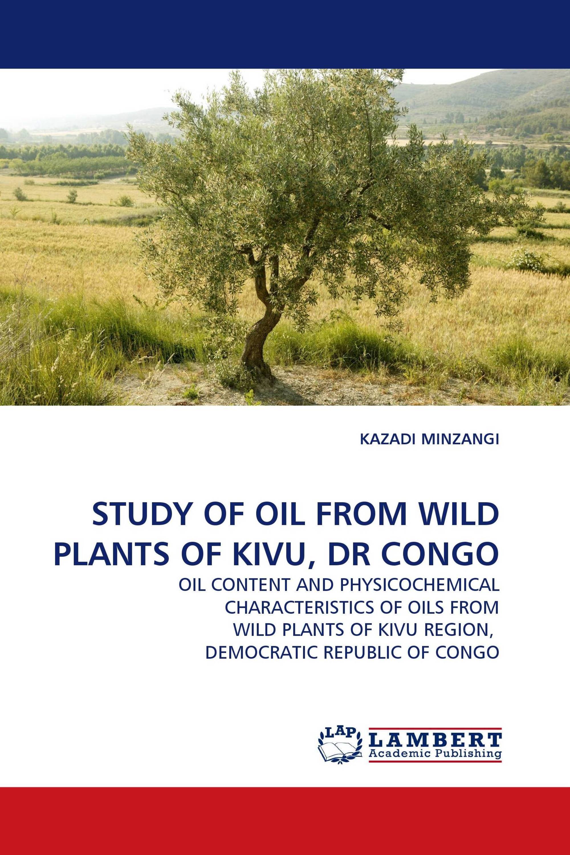 STUDY OF OIL FROM WILD PLANTS OF KIVU, DR CONGO