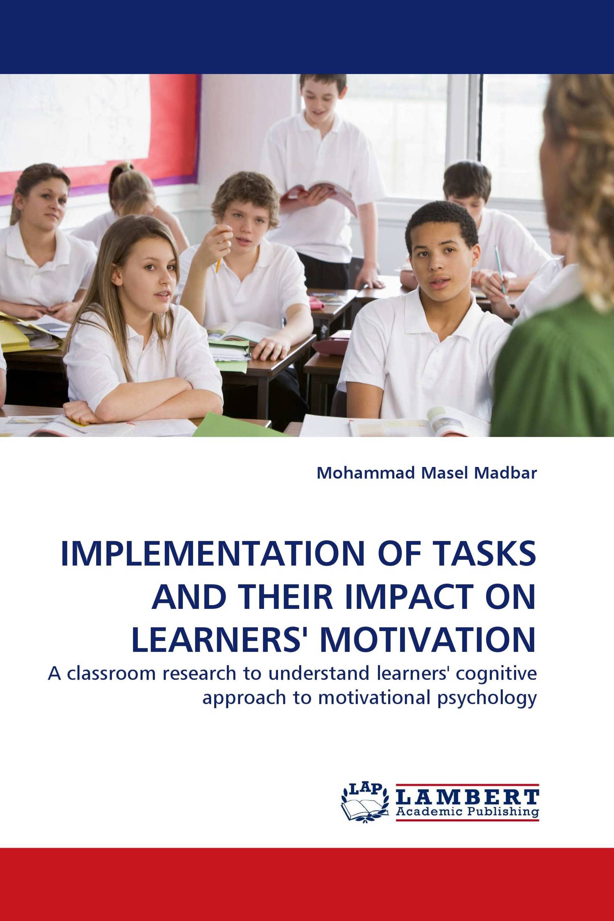 IMPLEMENTATION OF TASKS AND THEIR IMPACT ON LEARNERS' MOTIVATION