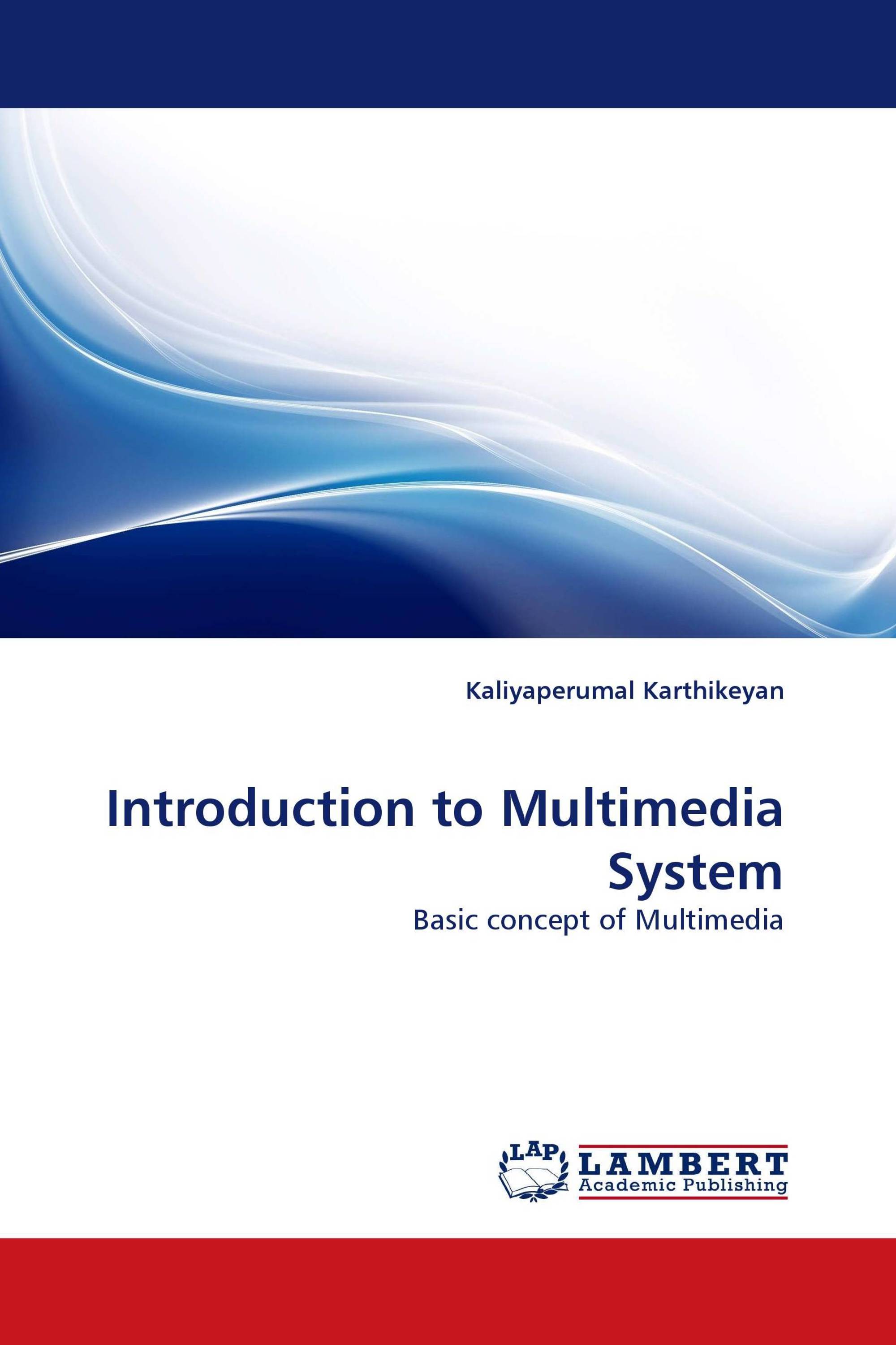 Introduction to Multimedia System