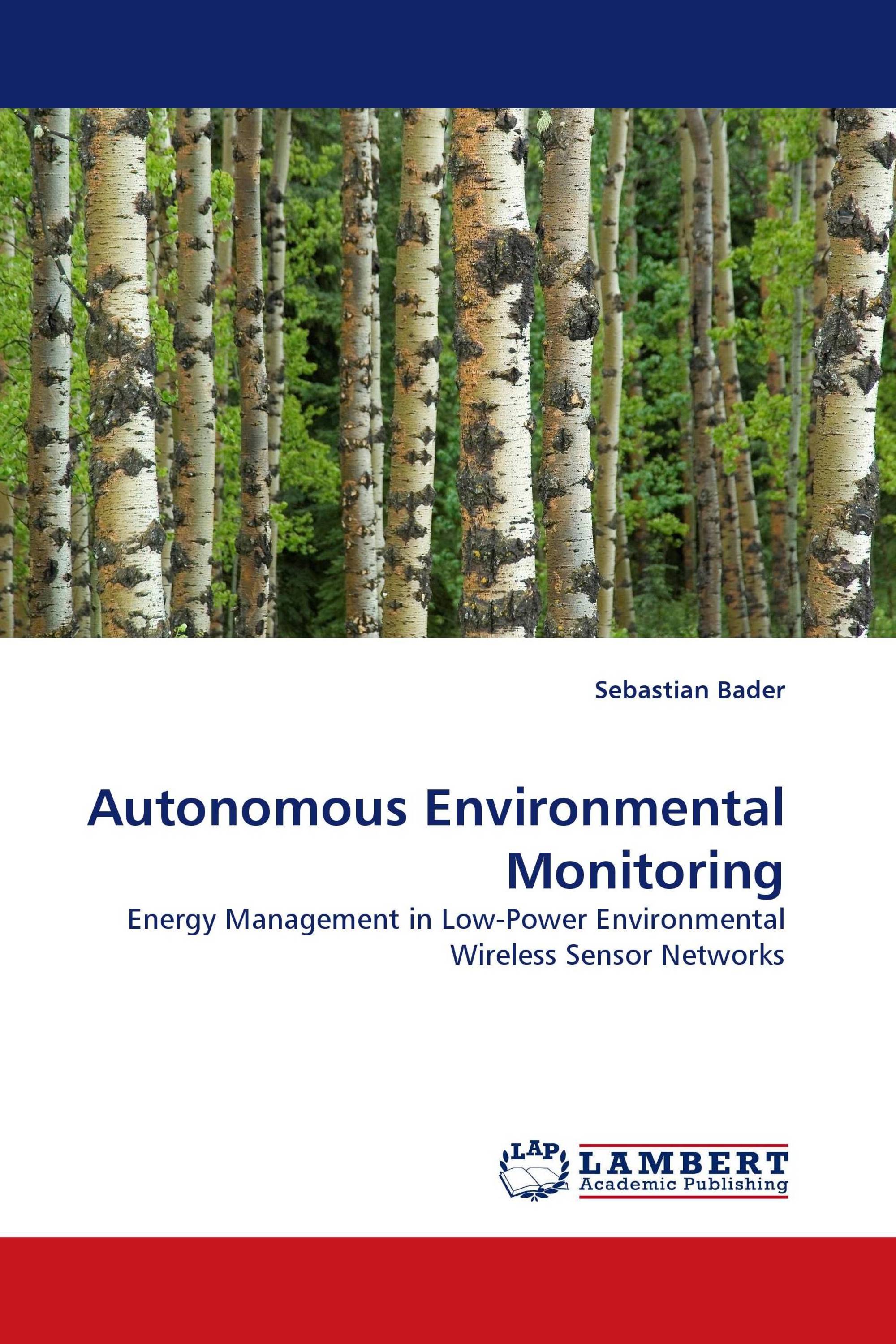 Autonomous Environmental Monitoring