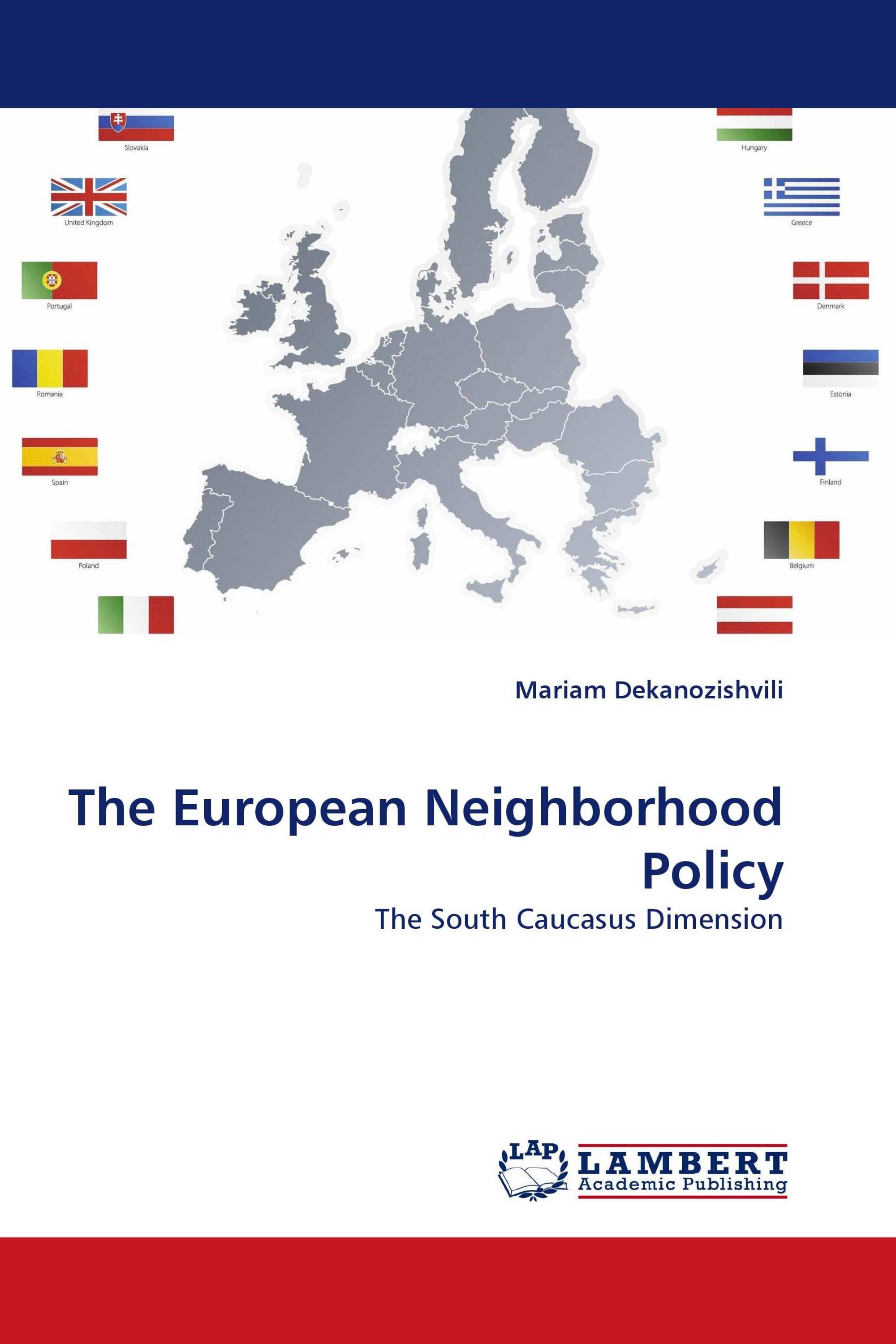 The European Neighborhood Policy