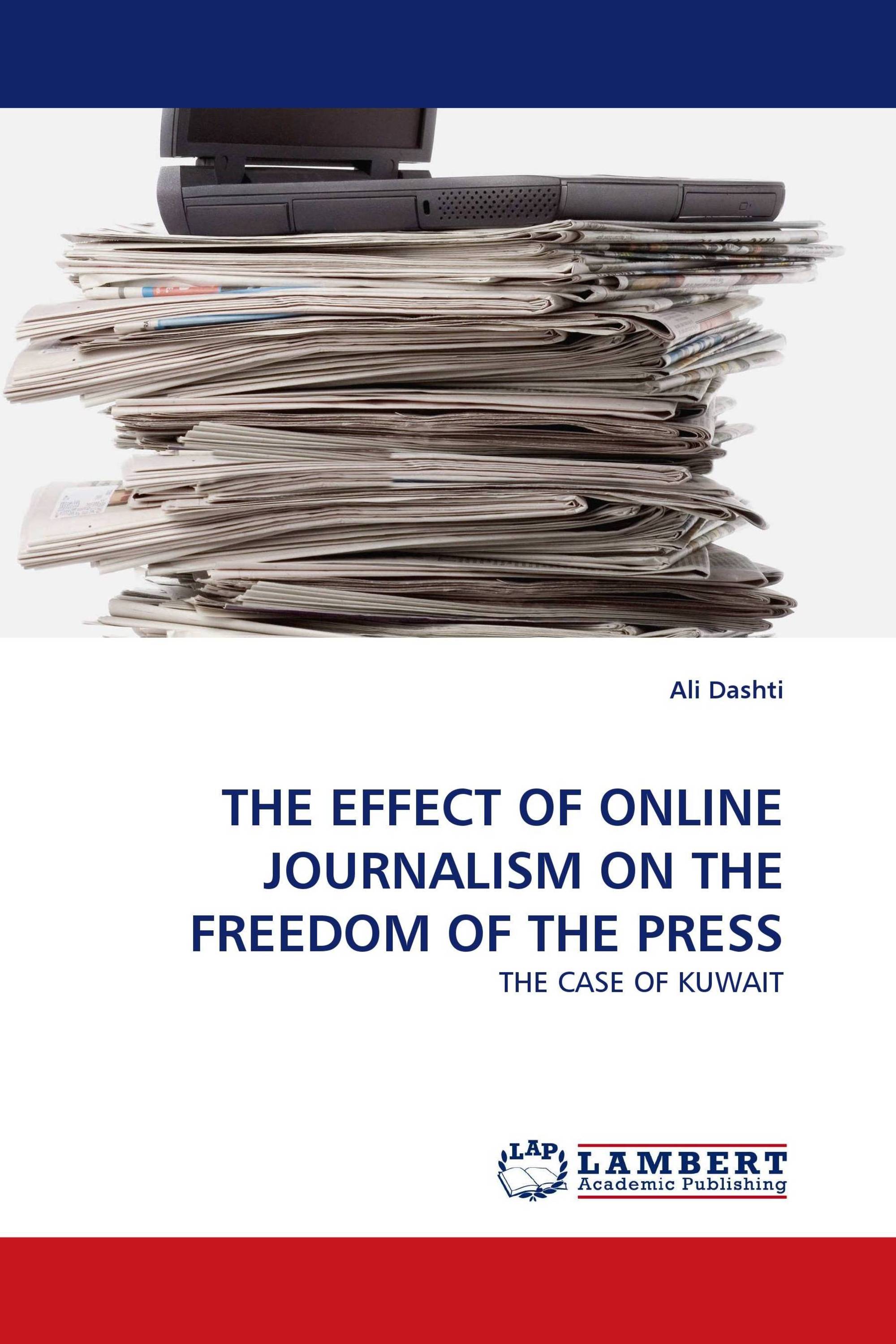 THE EFFECT OF ONLINE JOURNALISM ON THE FREEDOM OF THE PRESS