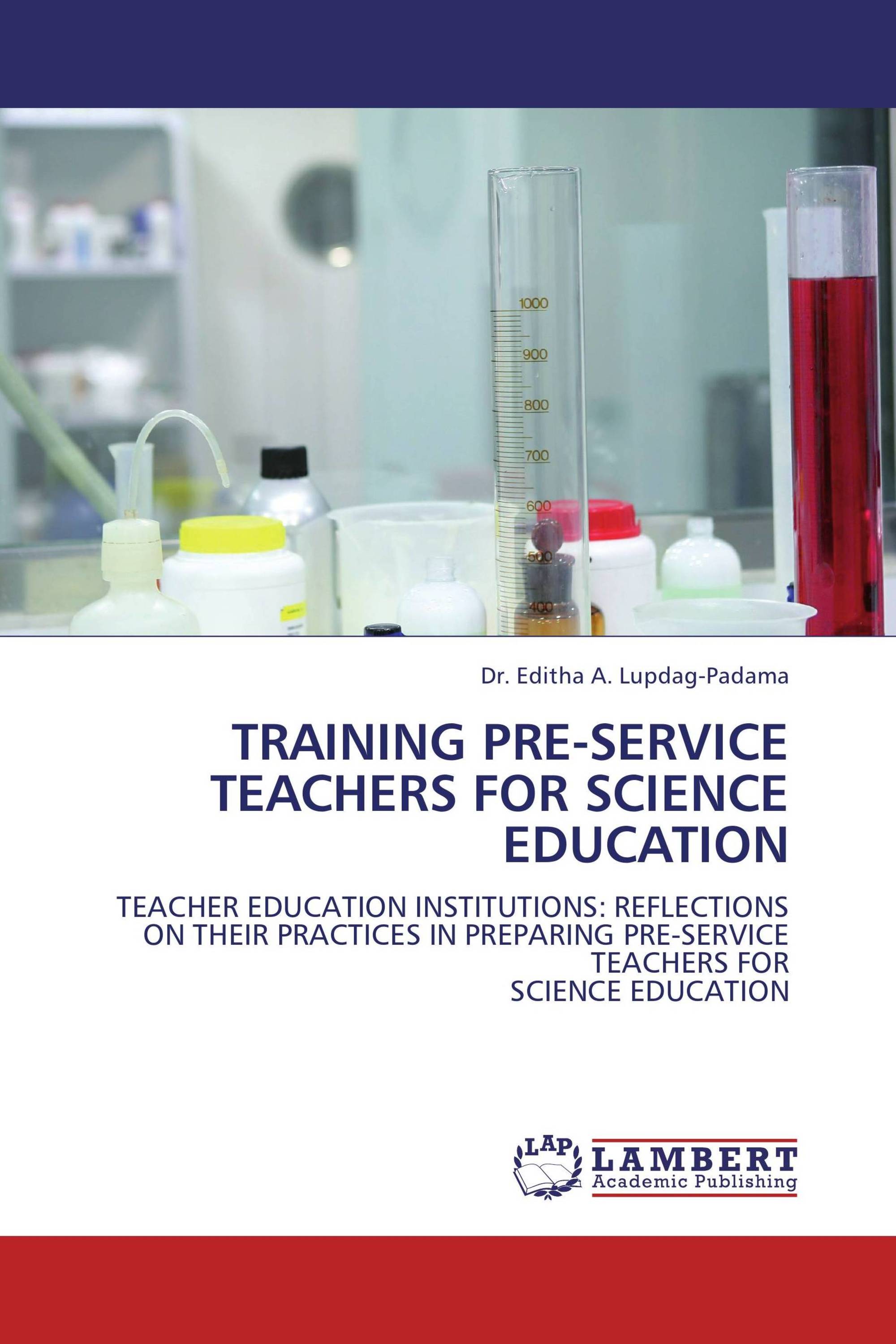 TRAINING PRE-SERVICE TEACHERS FOR SCIENCE EDUCATION