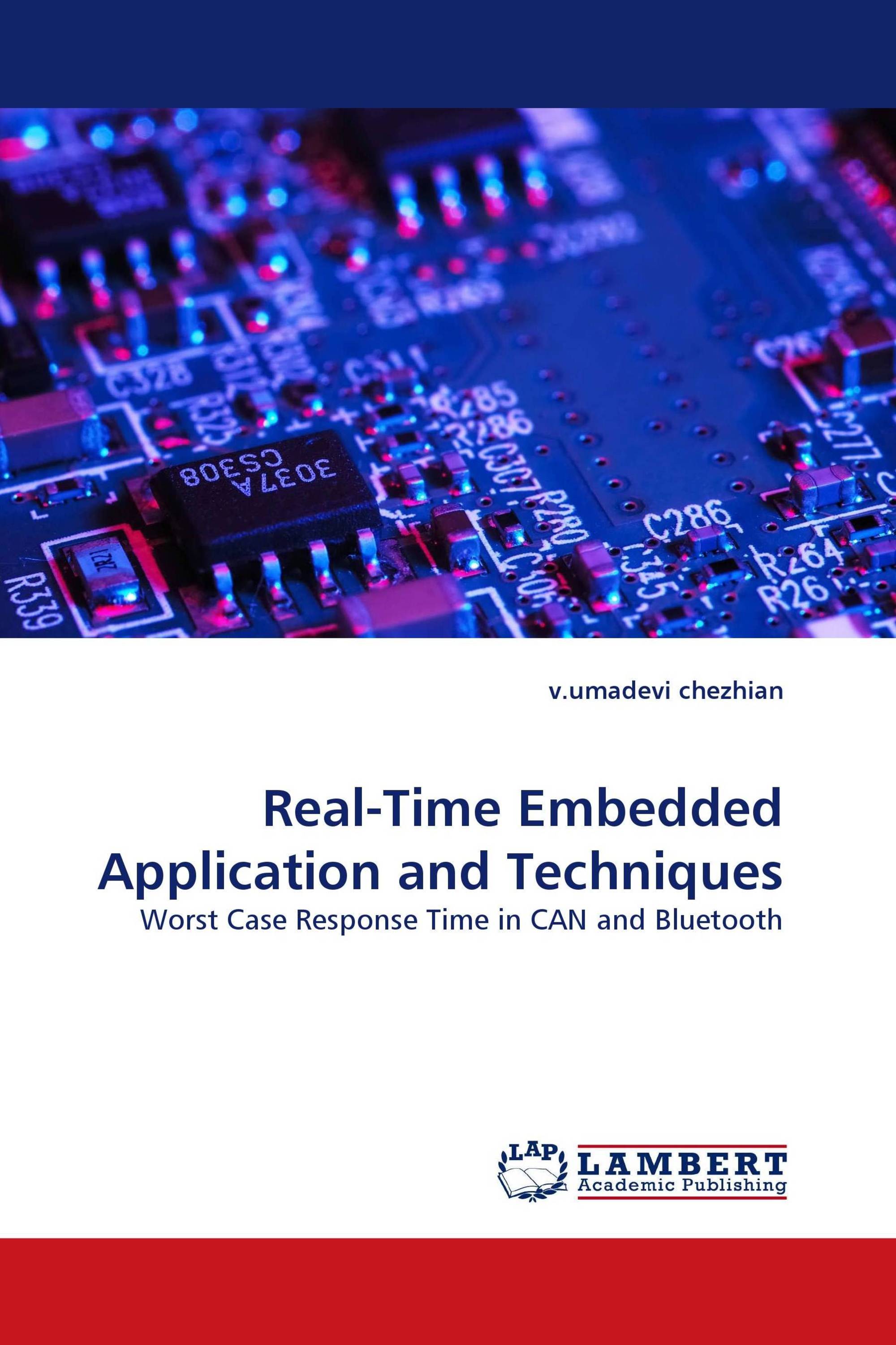 Real-Time Embedded Application and Techniques