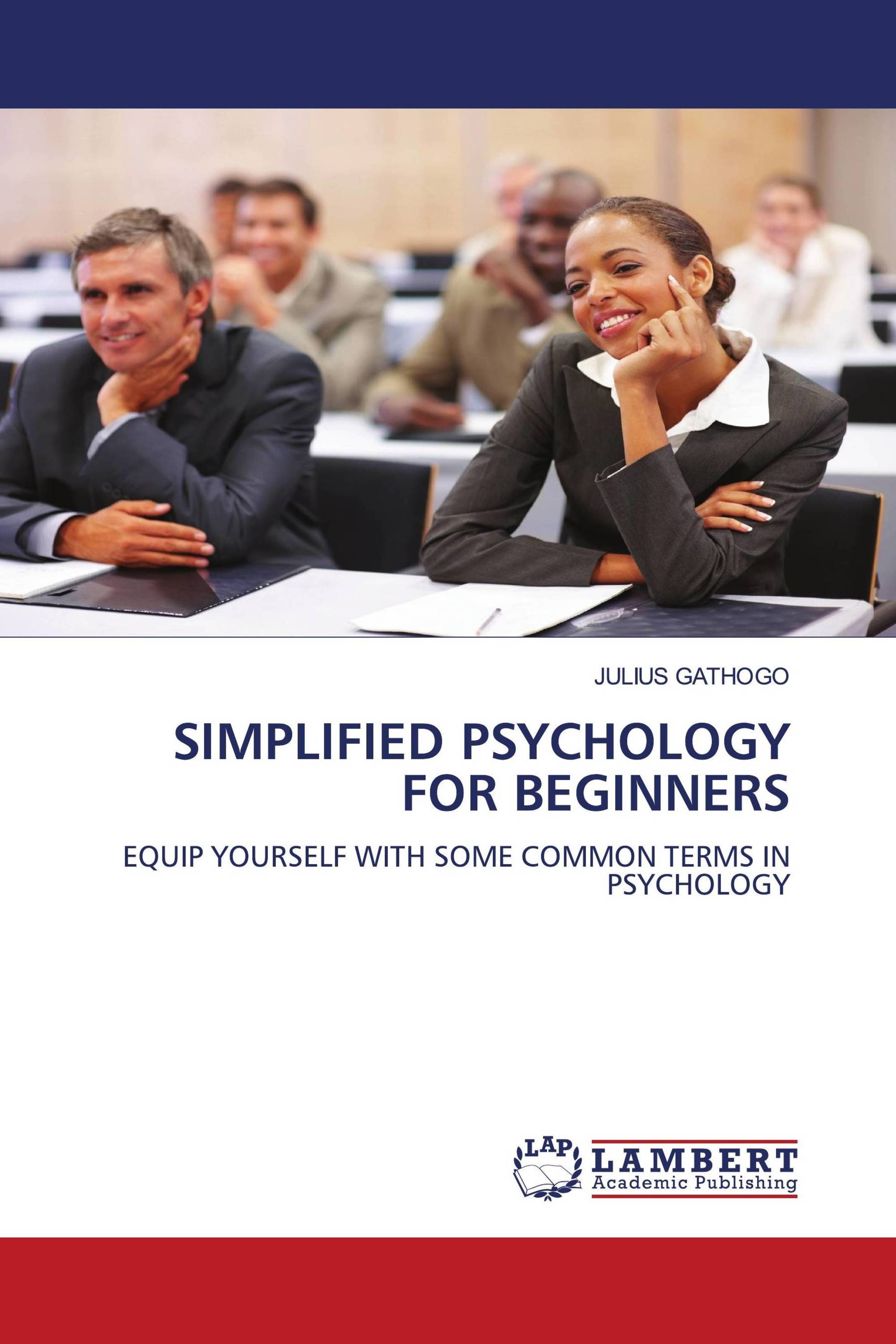 SIMPLIFIED PSYCHOLOGY FOR BEGINNERS