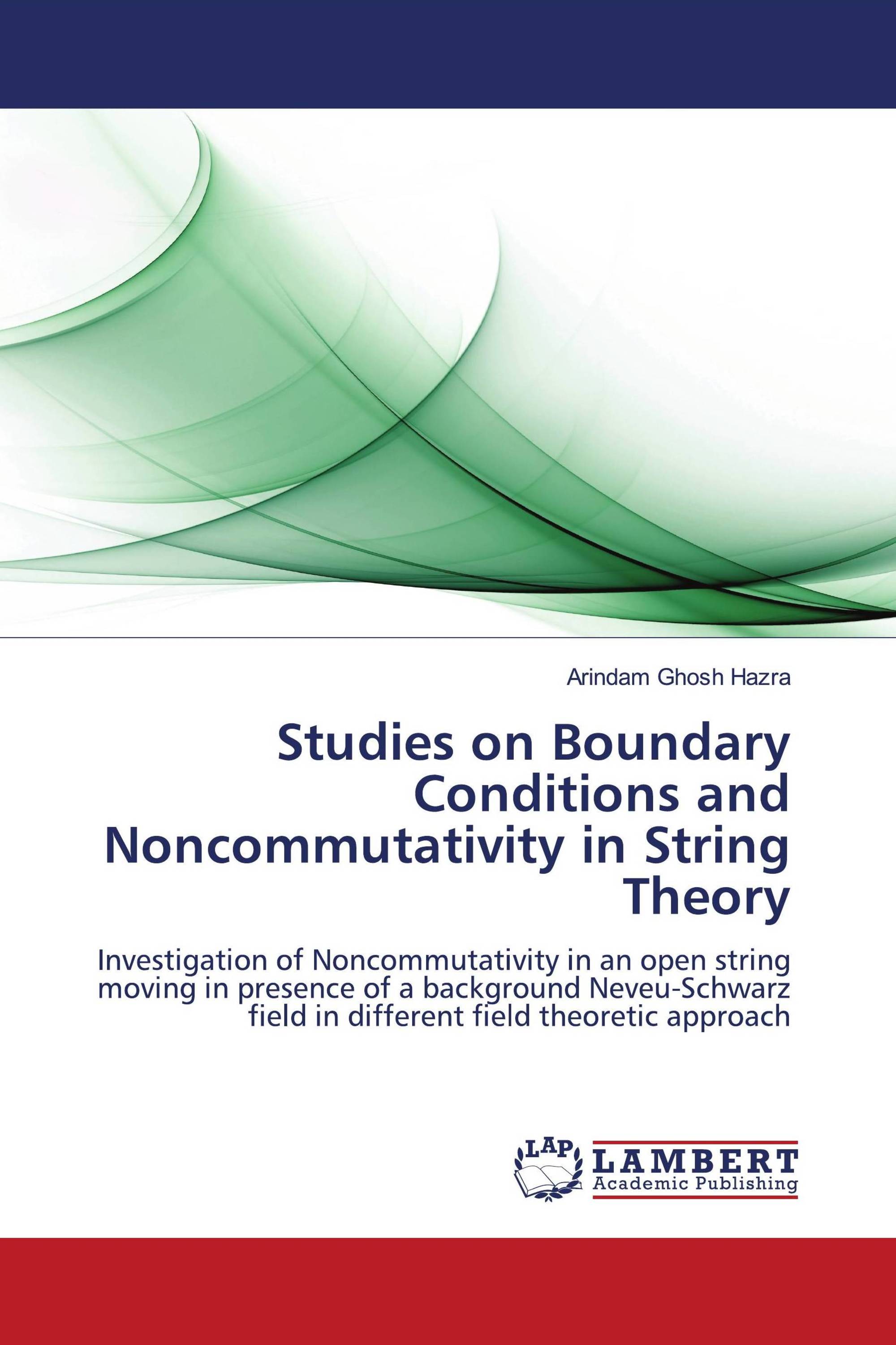 Studies on Boundary Conditions and Noncommutativity in String Theory