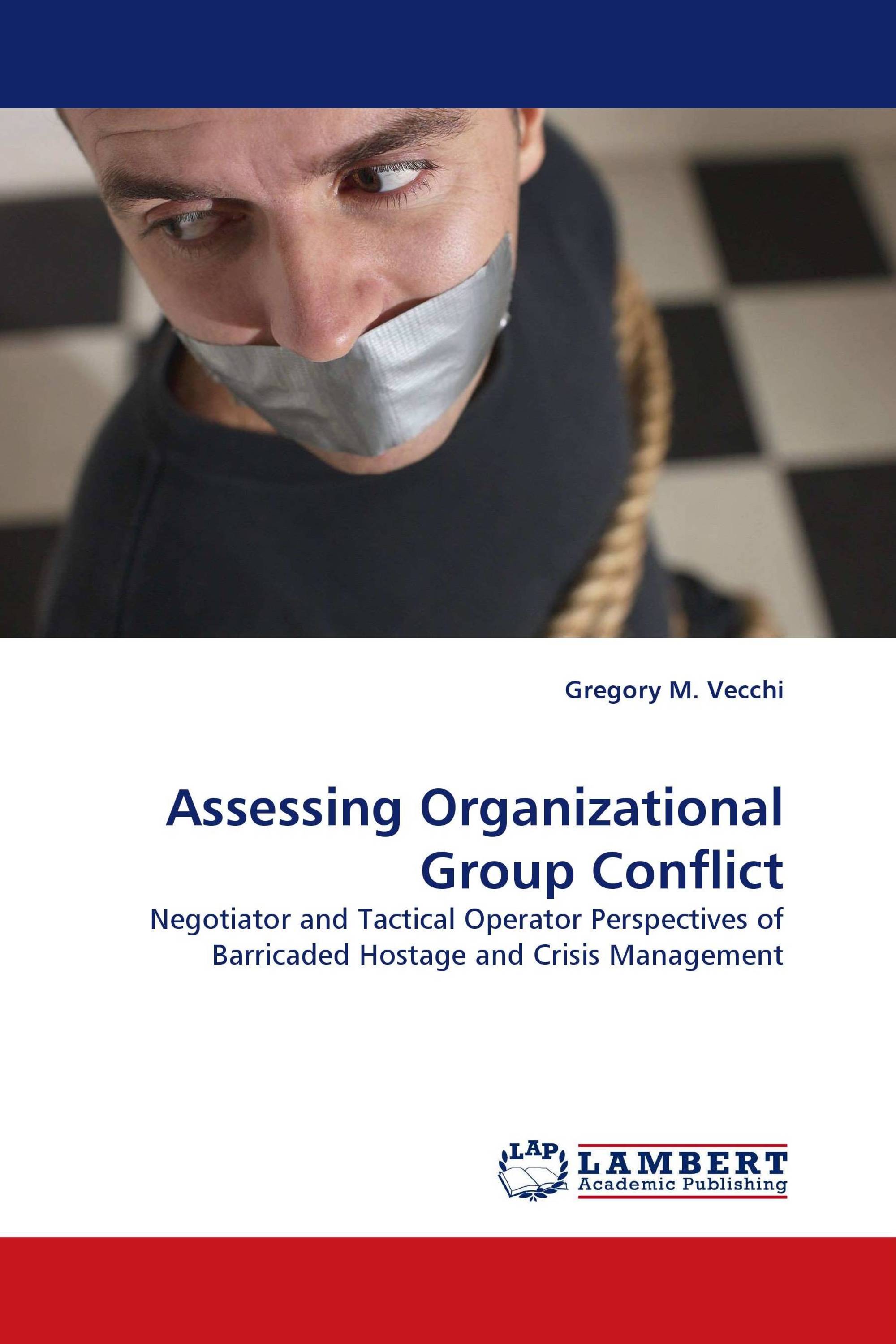 Assessing Organizational Group Conflict