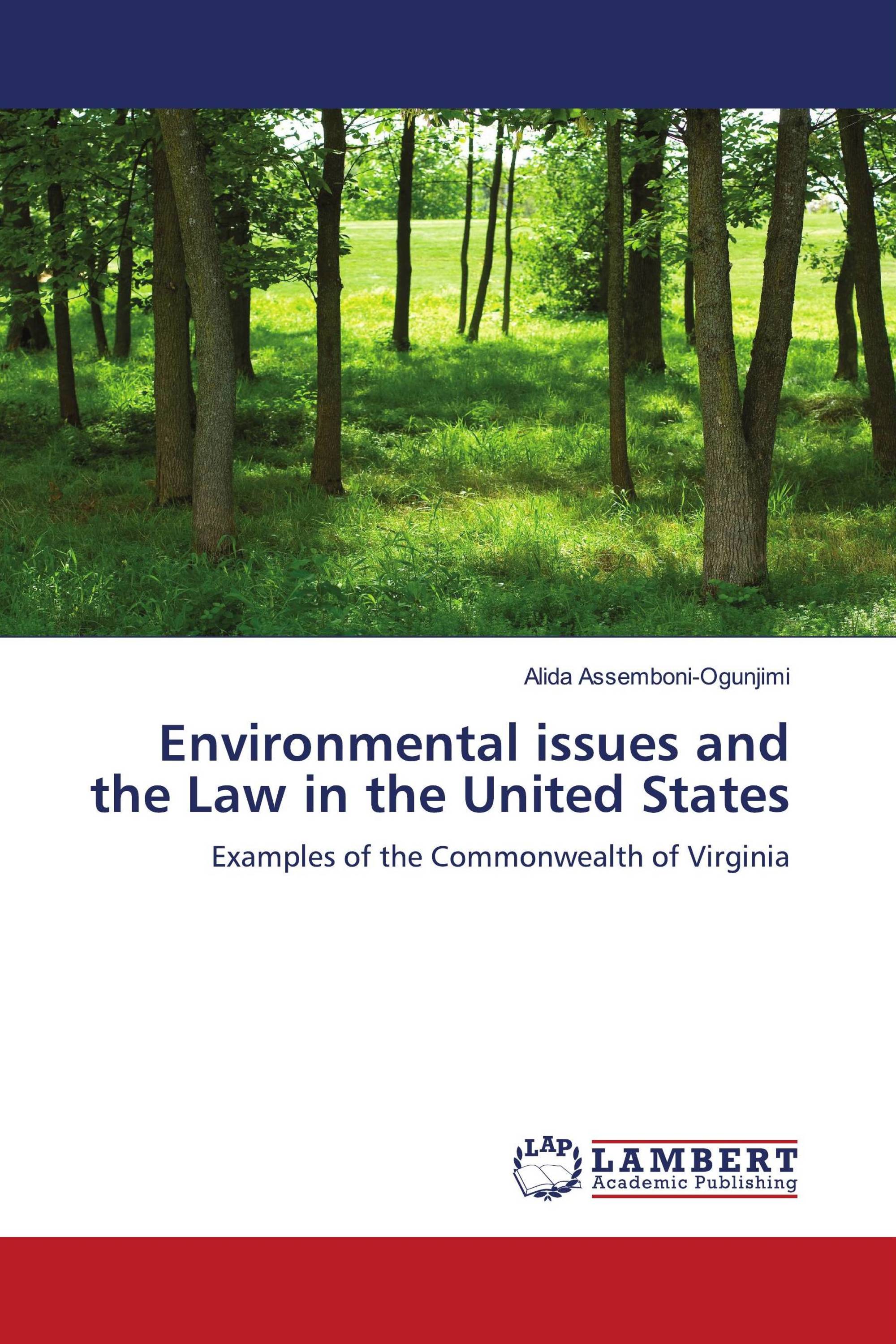 Environmental issues and the Law in the United States