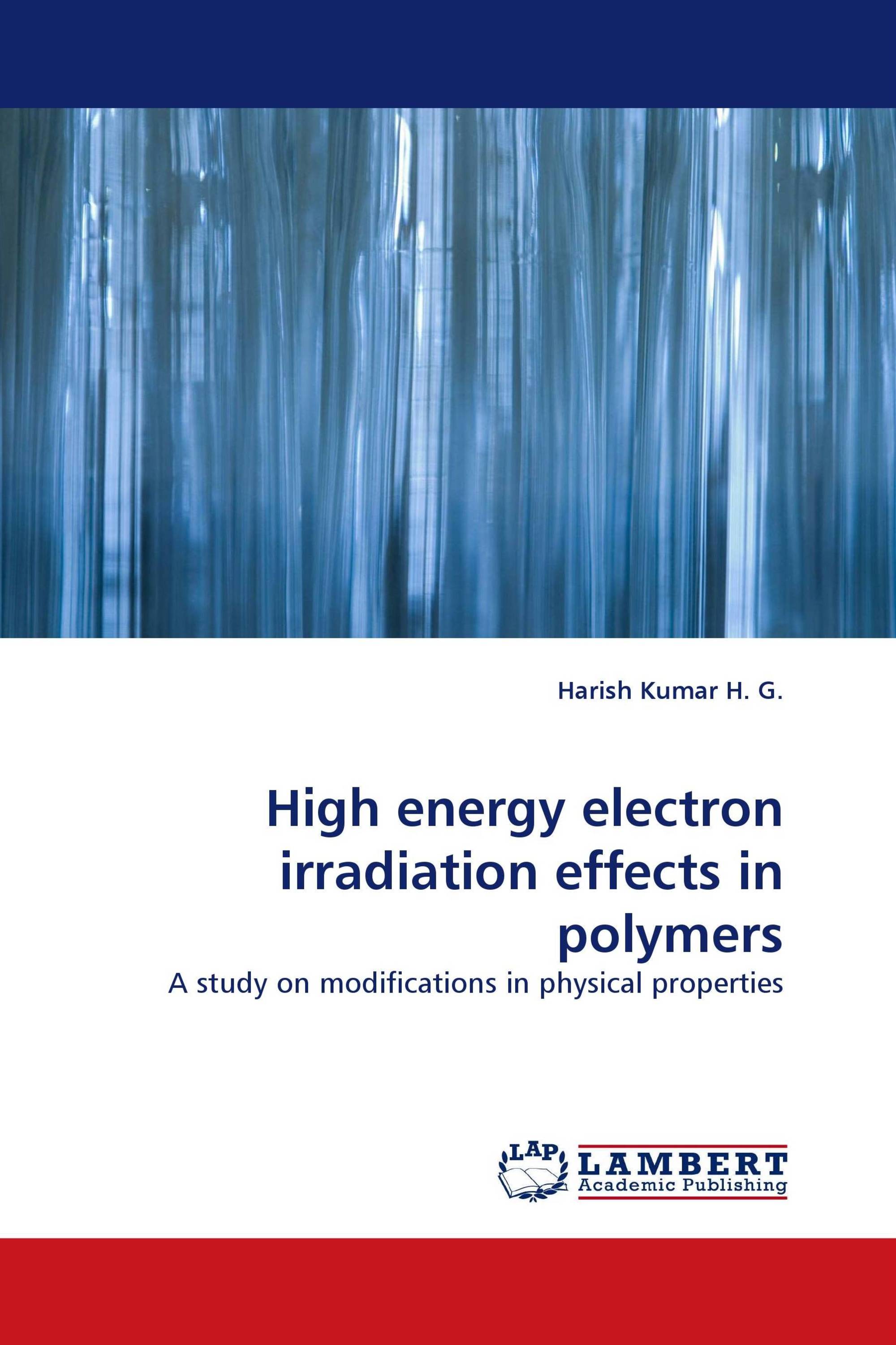 High energy electron irradiation effects in polymers