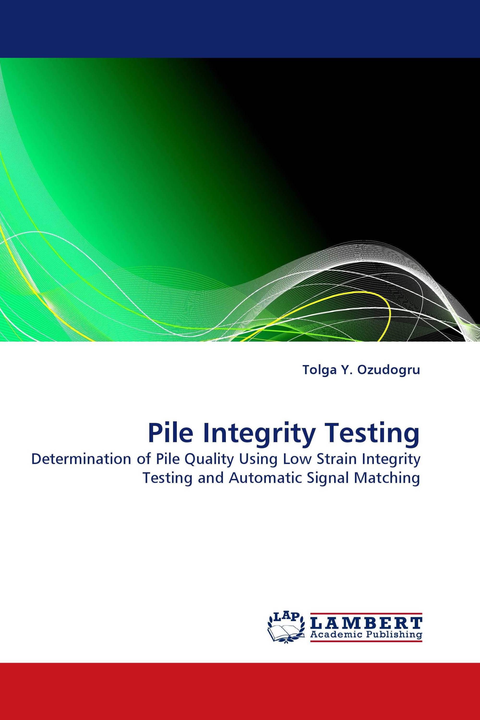 Pile Integrity Testing