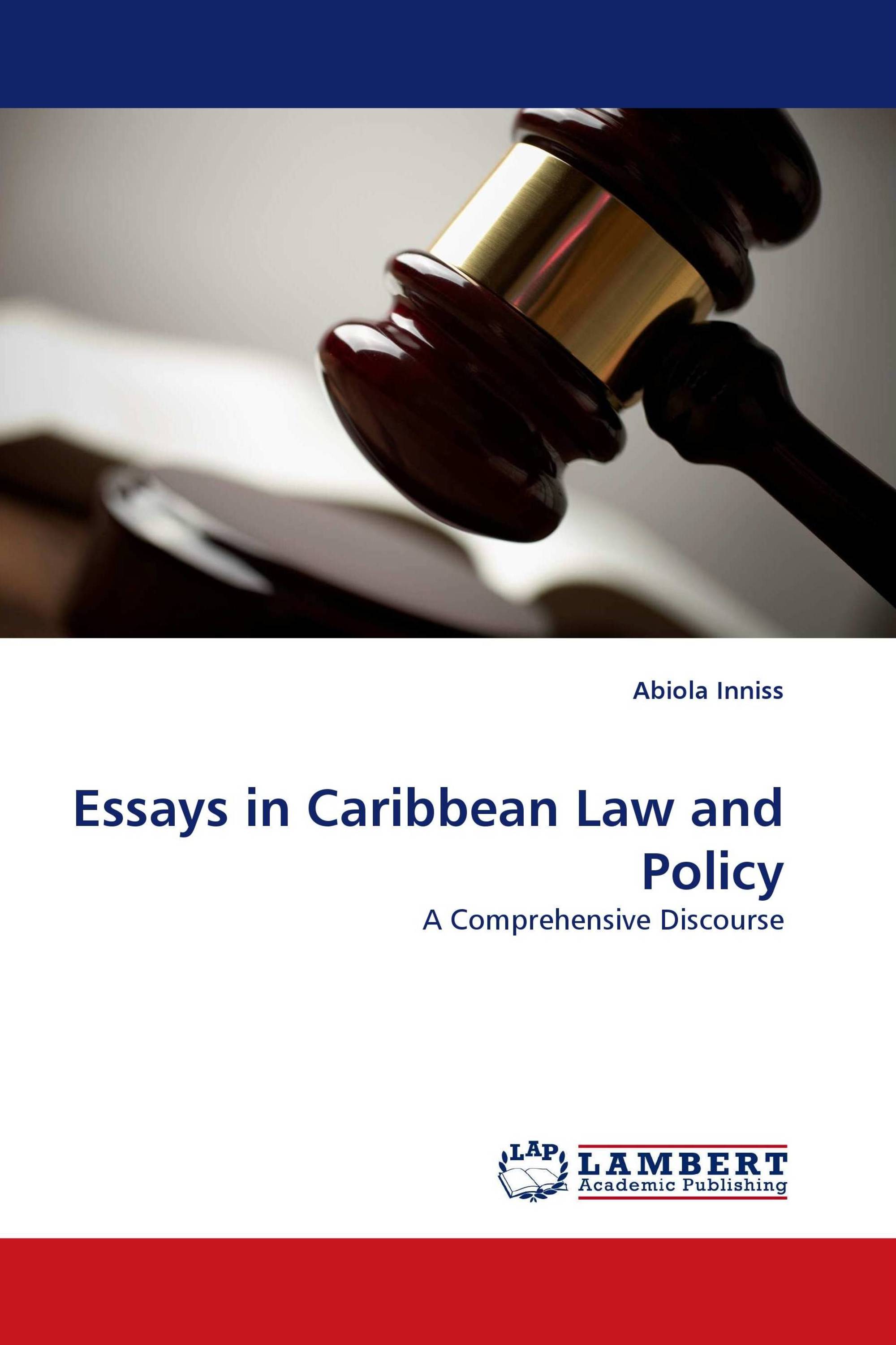 Essays in Caribbean Law and Policy