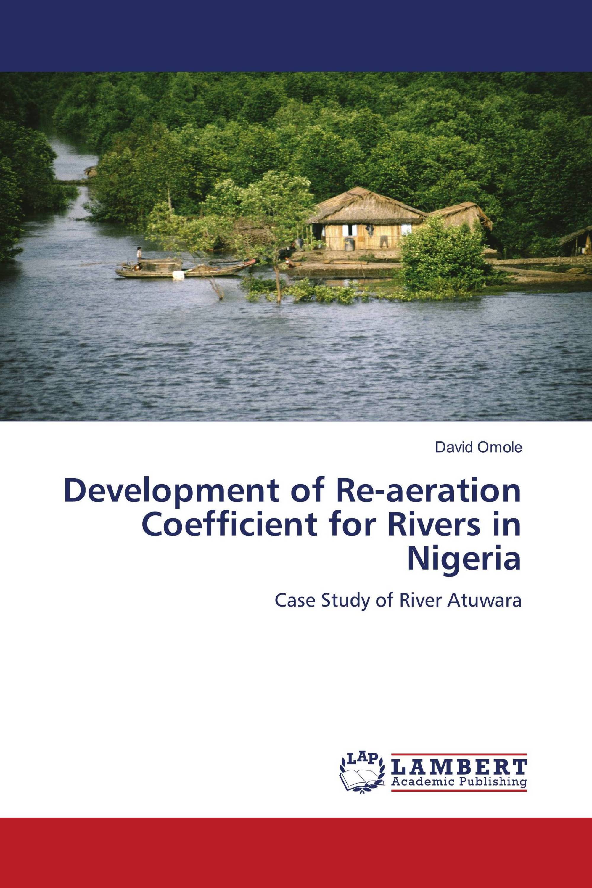 Development of Re-aeration Coefficient for Rivers in Nigeria