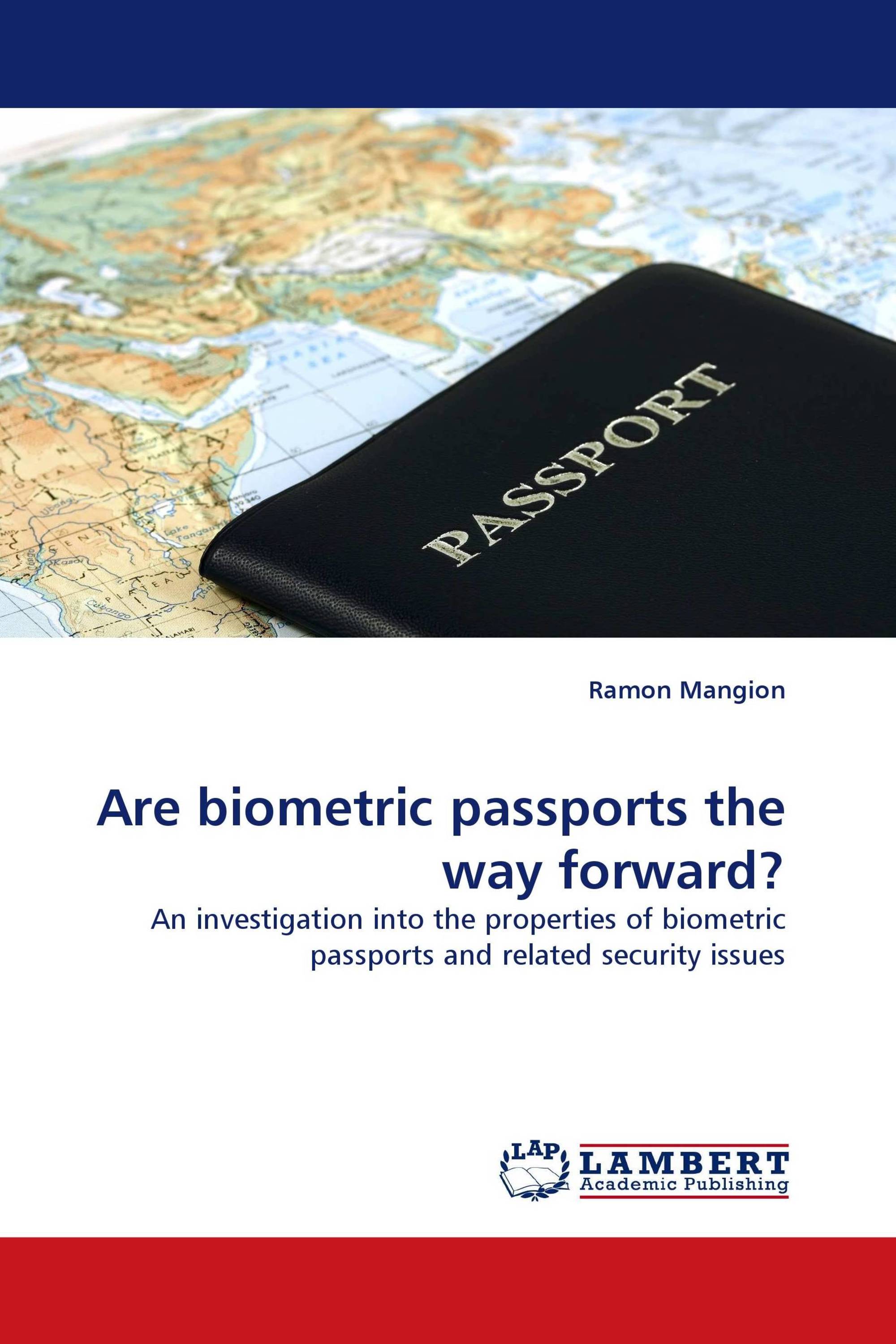 Are biometric passports the way forward?