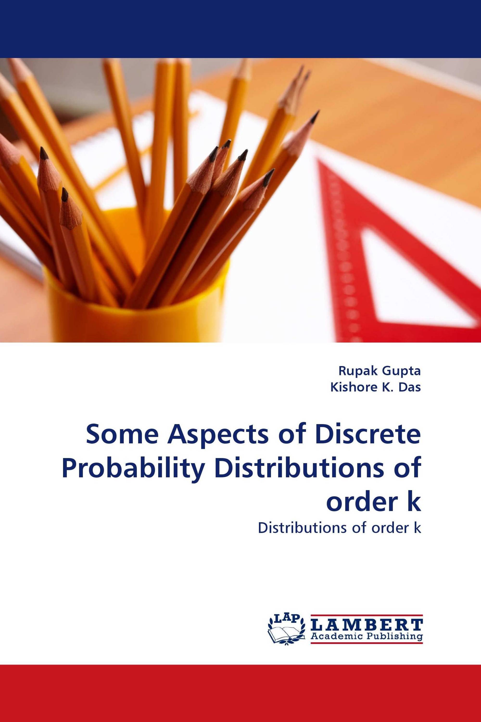 Some Aspects of Discrete Probability Distributions of order k