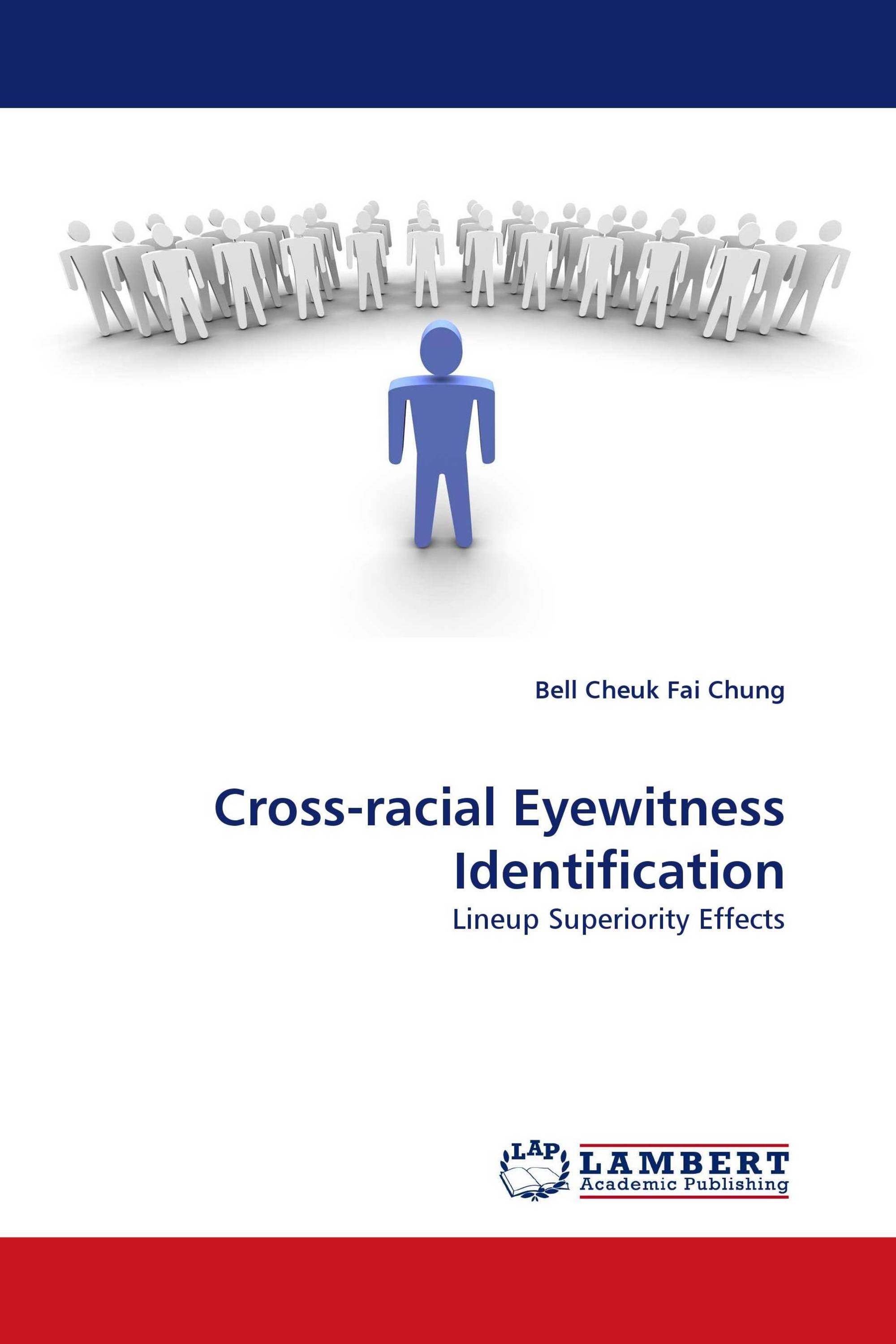 Cross-racial Eyewitness Identification