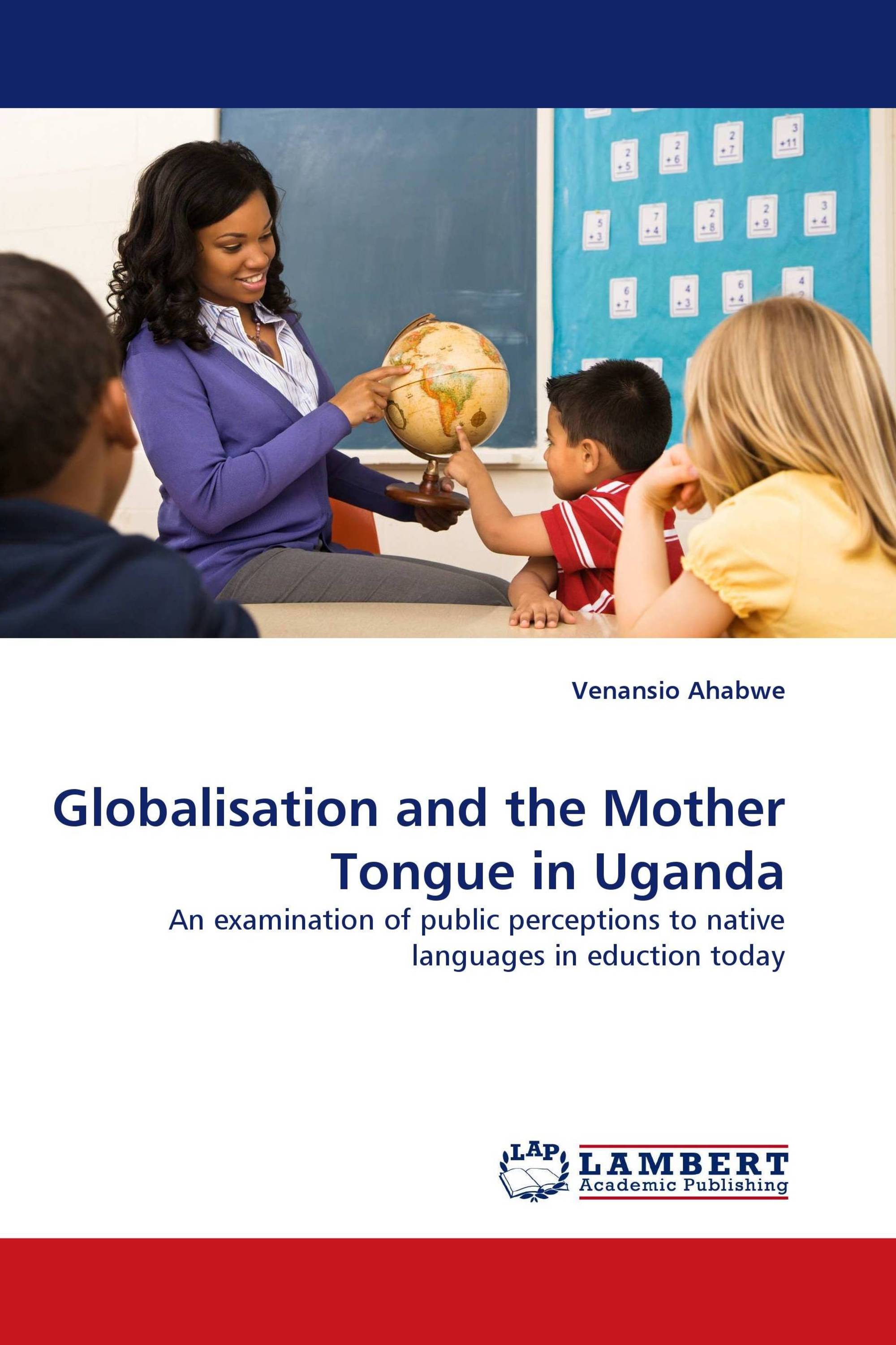 Globalisation and the Mother Tongue in Uganda