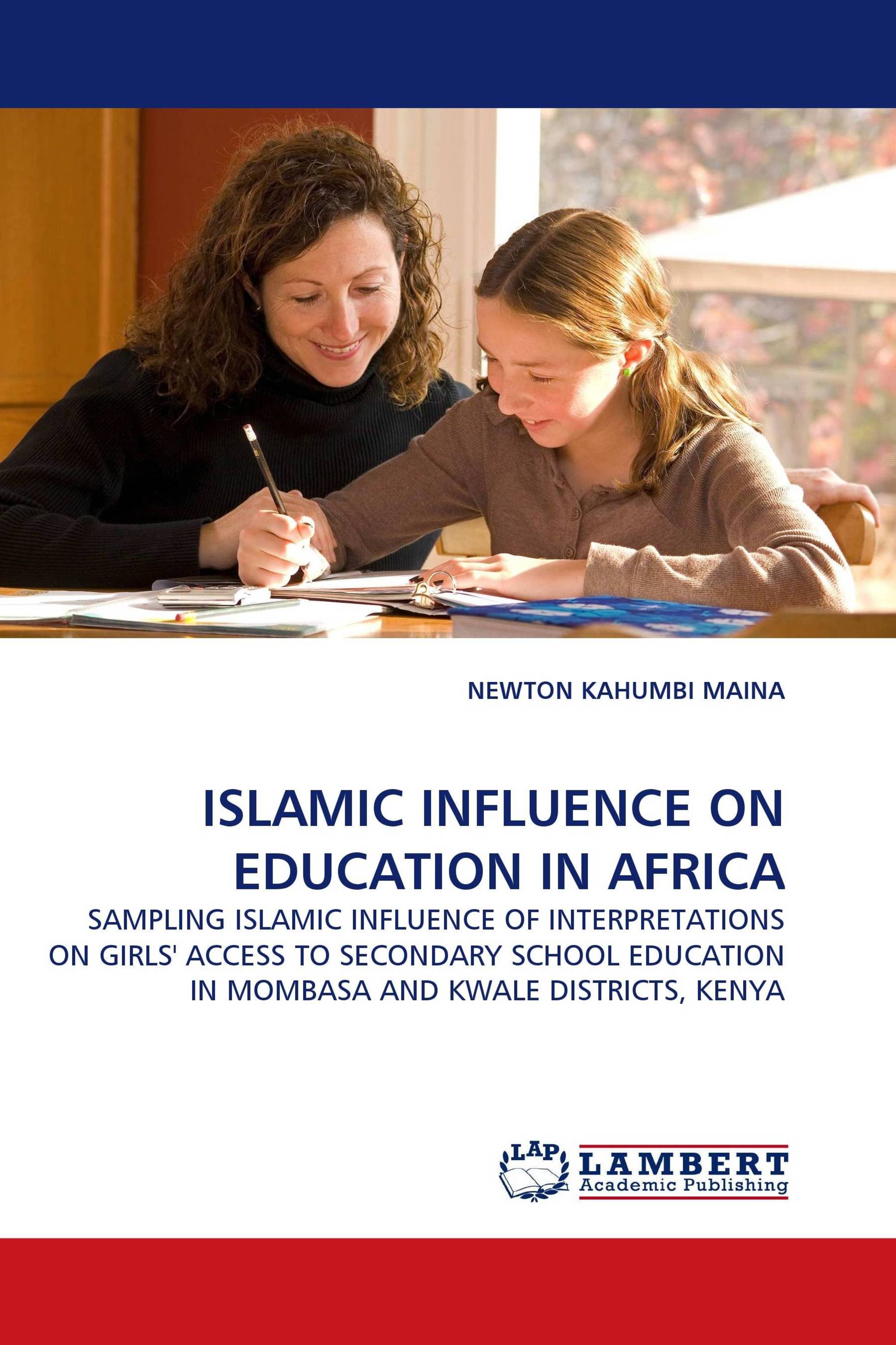 ISLAMIC INFLUENCE ON EDUCATION IN AFRICA