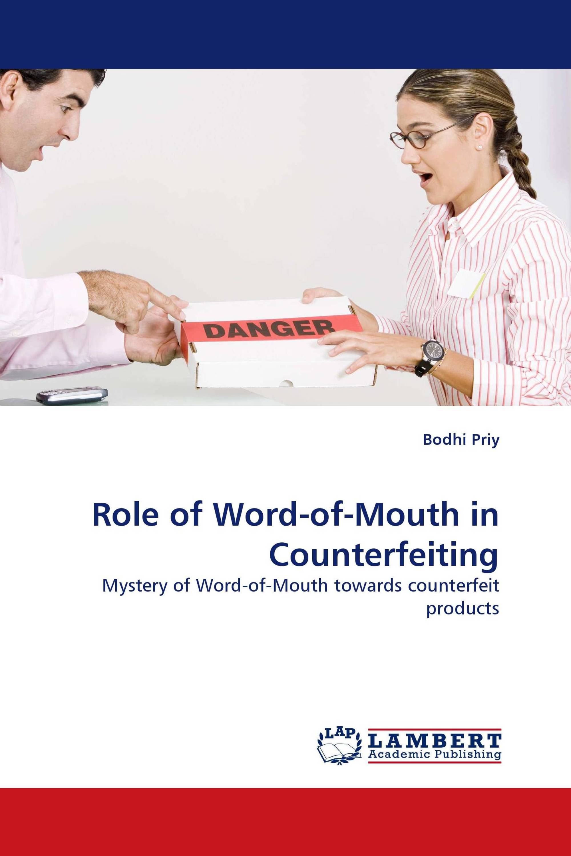 Role of Word-of-Mouth in Counterfeiting