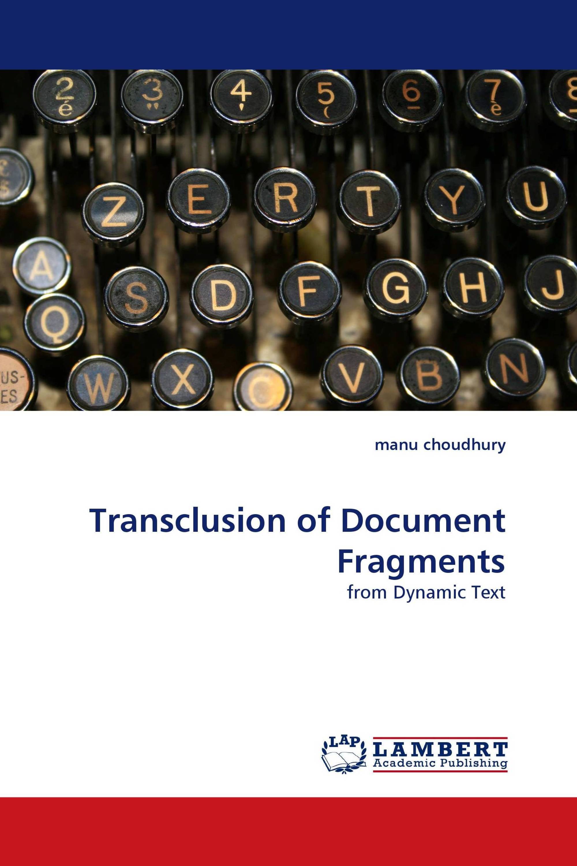 Transclusion of Document Fragments