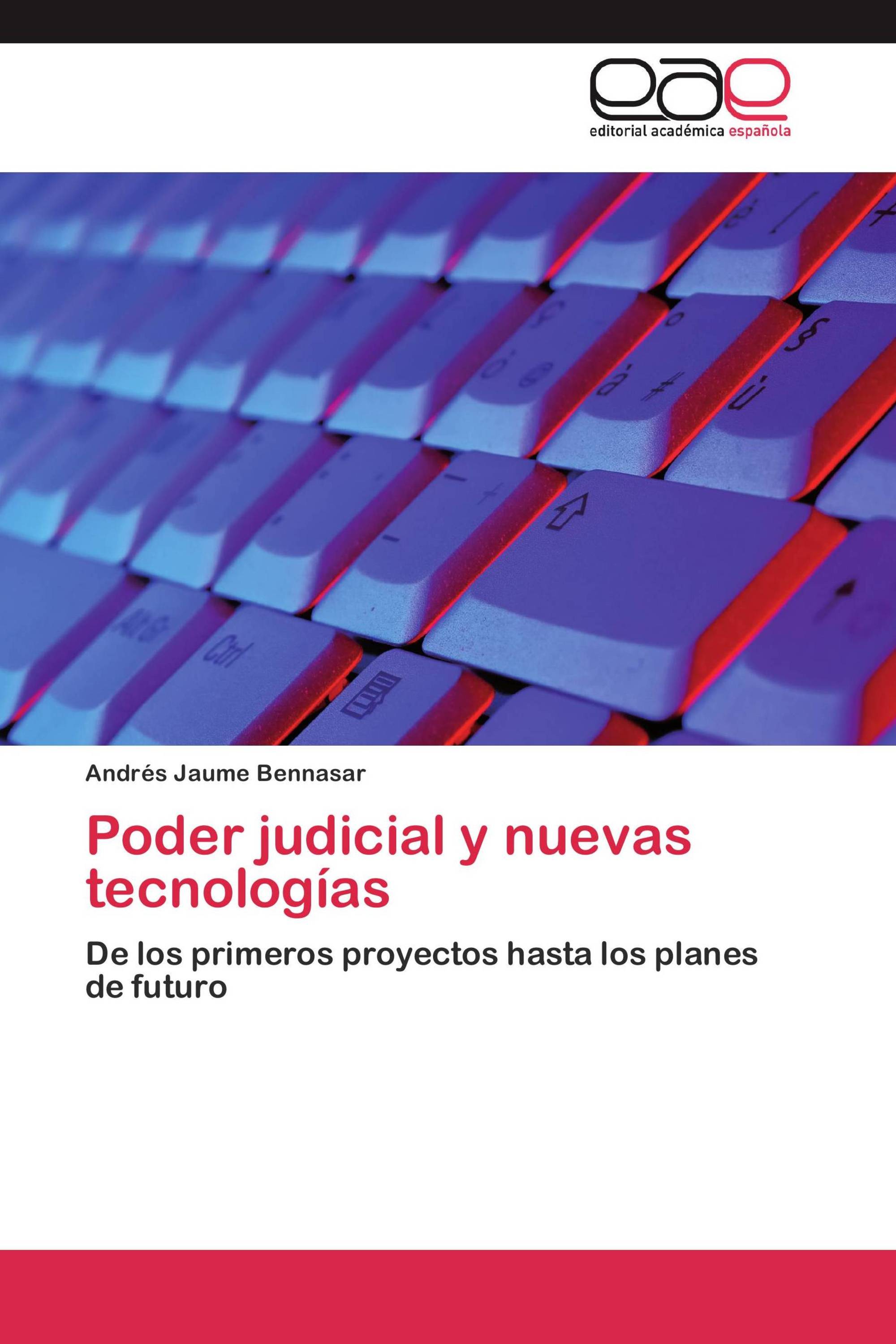 Poder judicial y nuevas tecnologías