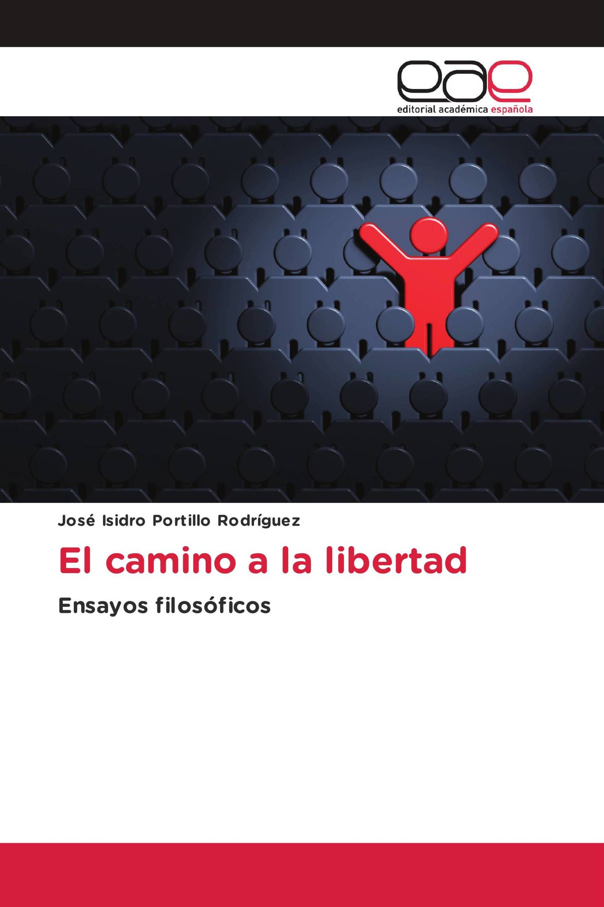 El camino a la libertad