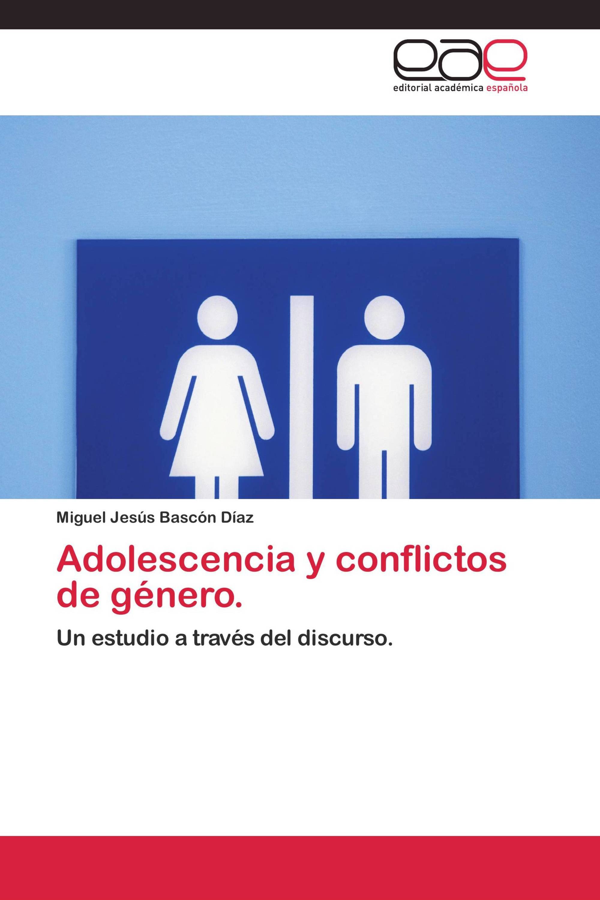 Adolescencia y conflictos de género.