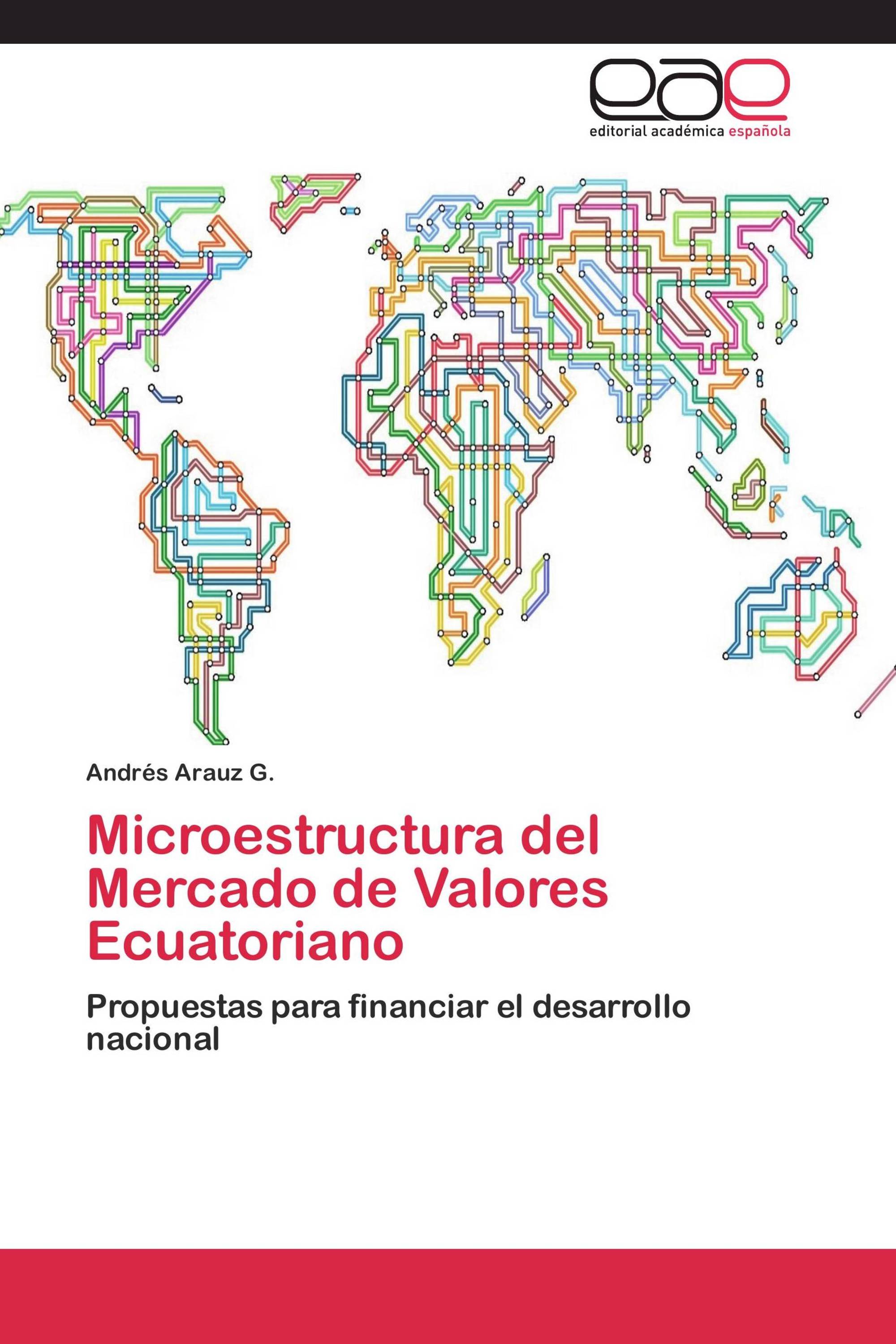 Microestructura del Mercado de Valores Ecuatoriano