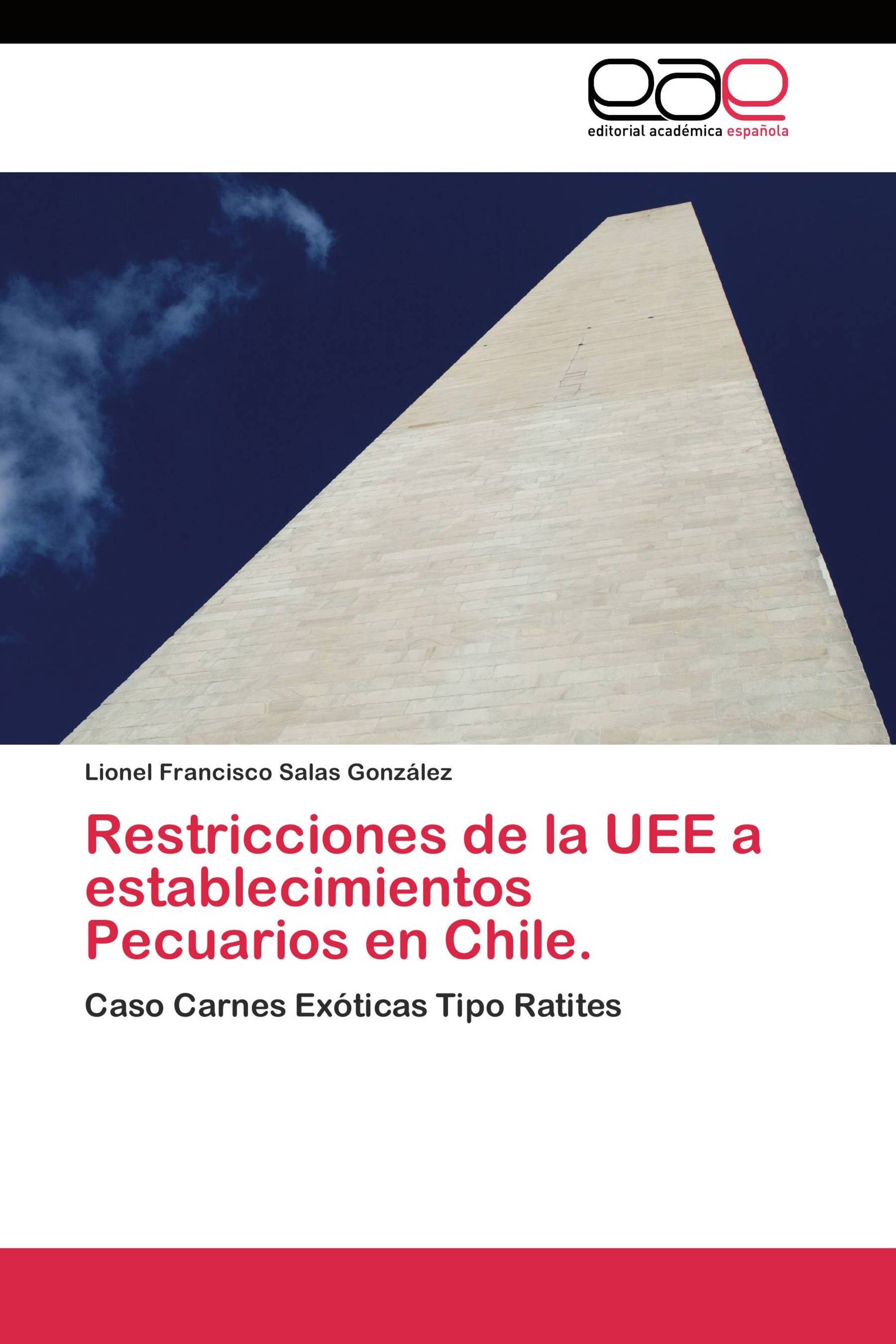 Restricciones de la UEE a establecimientos Pecuarios en Chile.