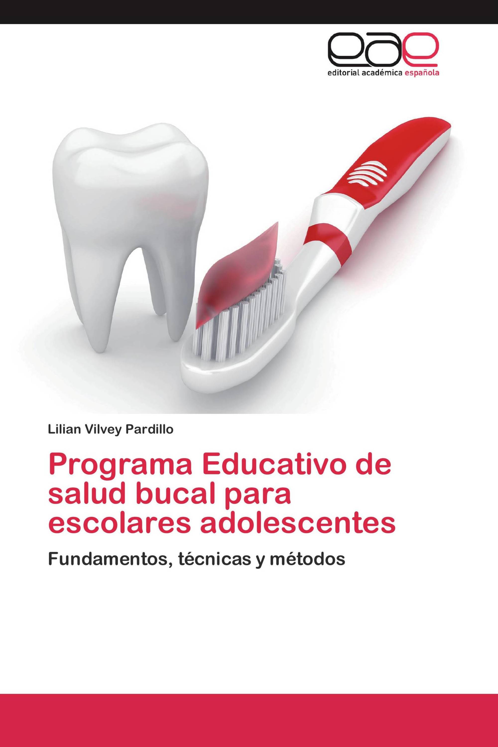 Programa Educativo de salud bucal para escolares adolescentes