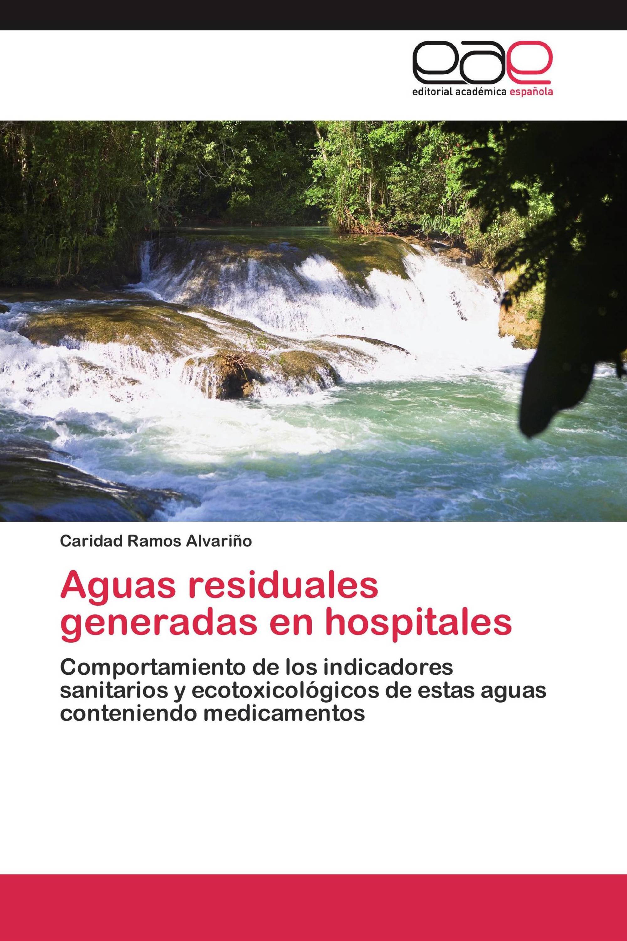 Aguas residuales generadas en hospitales