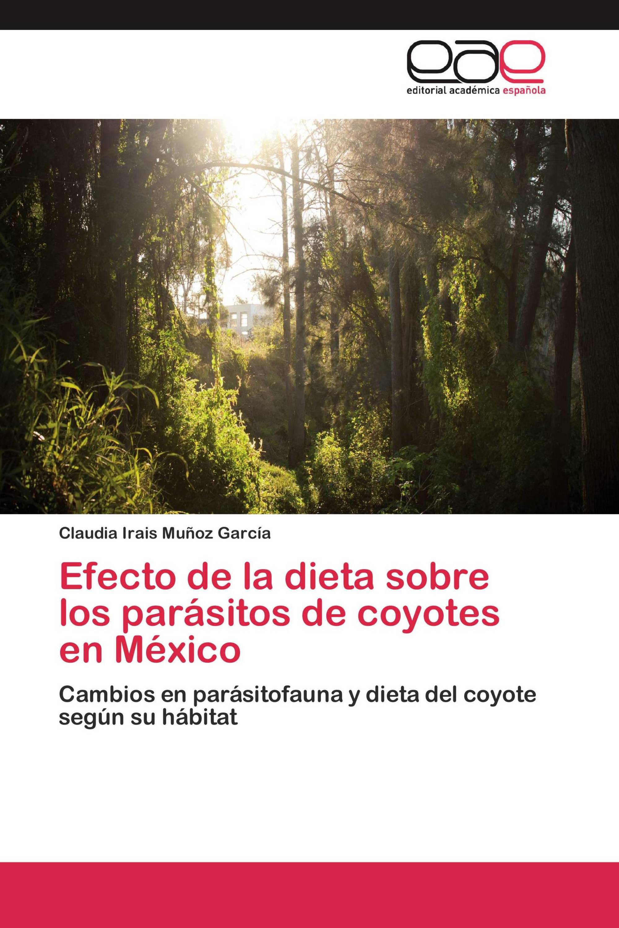 Efecto de la dieta sobre los parásitos de coyotes en México