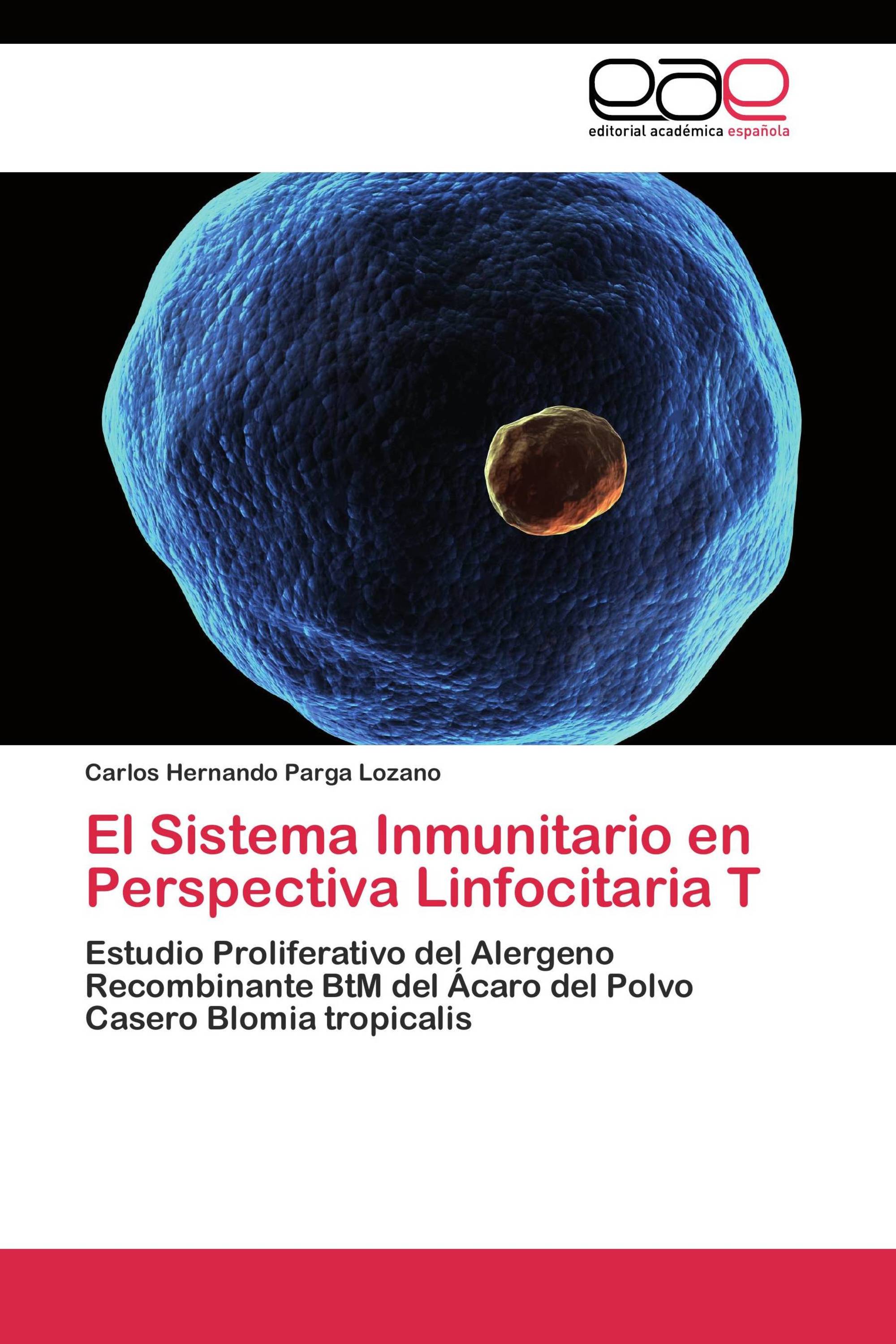 El Sistema Inmunitario en Perspectiva Linfocitaria T