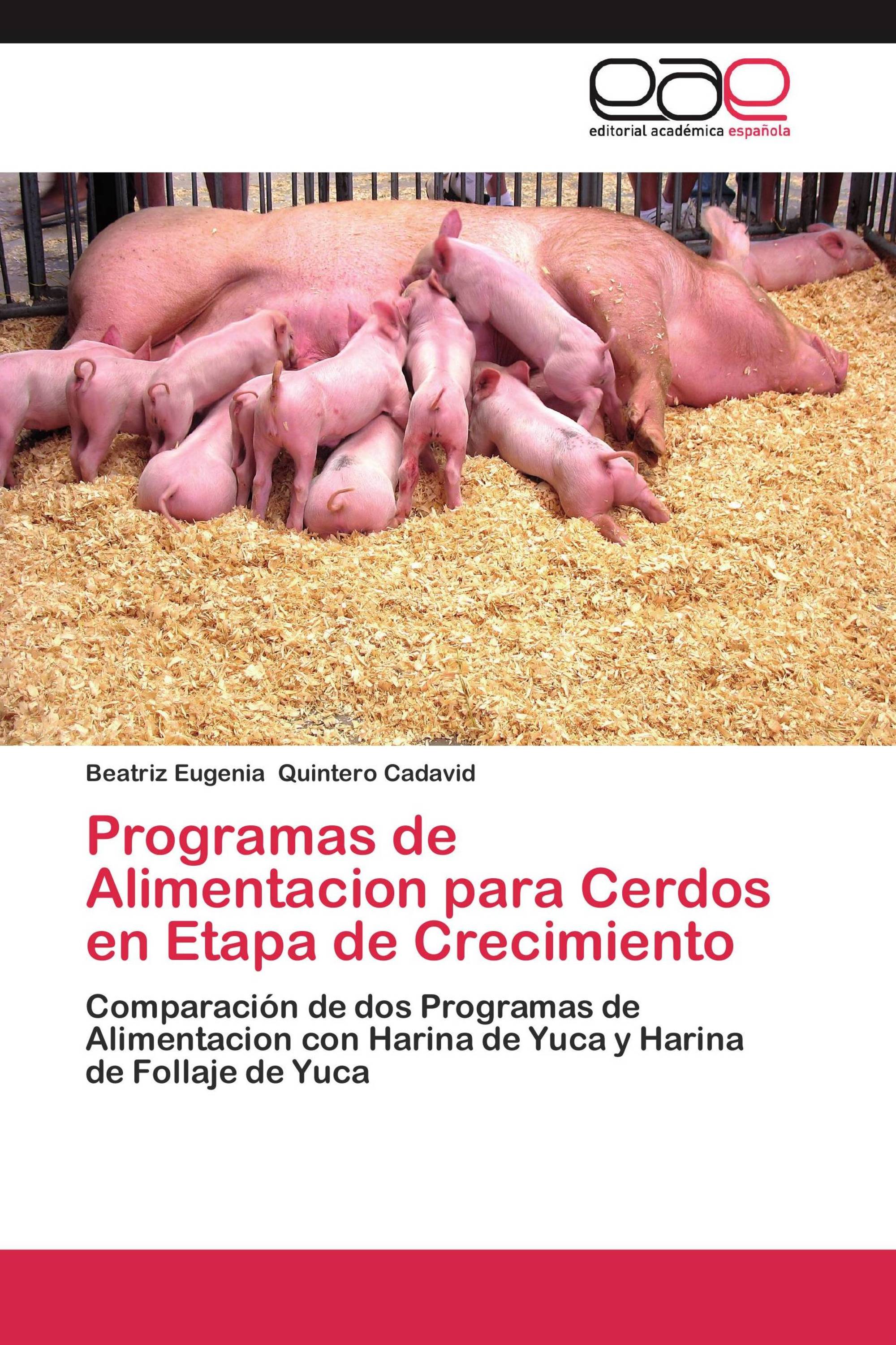 Programas de Alimentacion para Cerdos en Etapa de Crecimiento