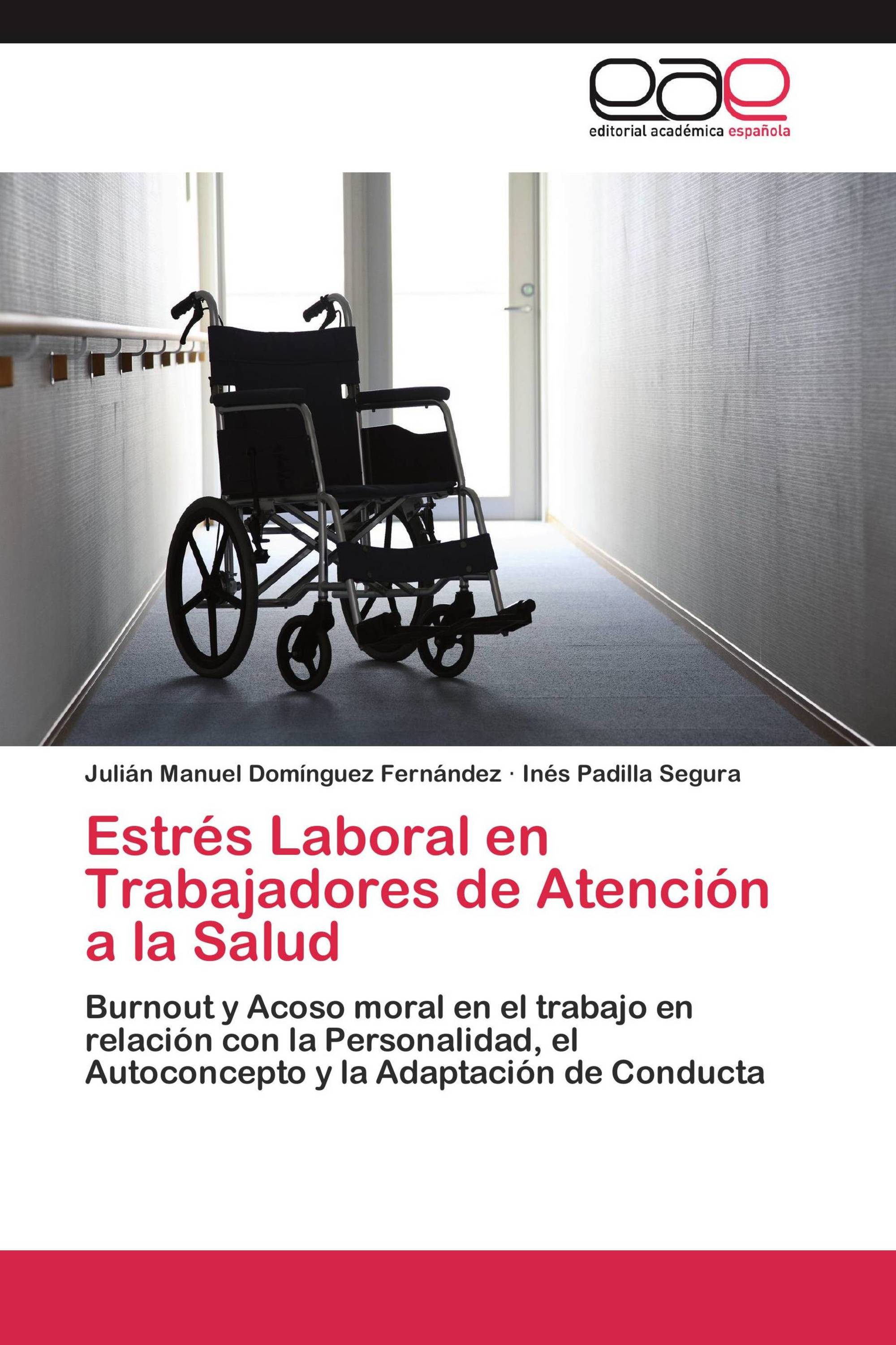 Estrés Laboral en Trabajadores de Atención a la Salud