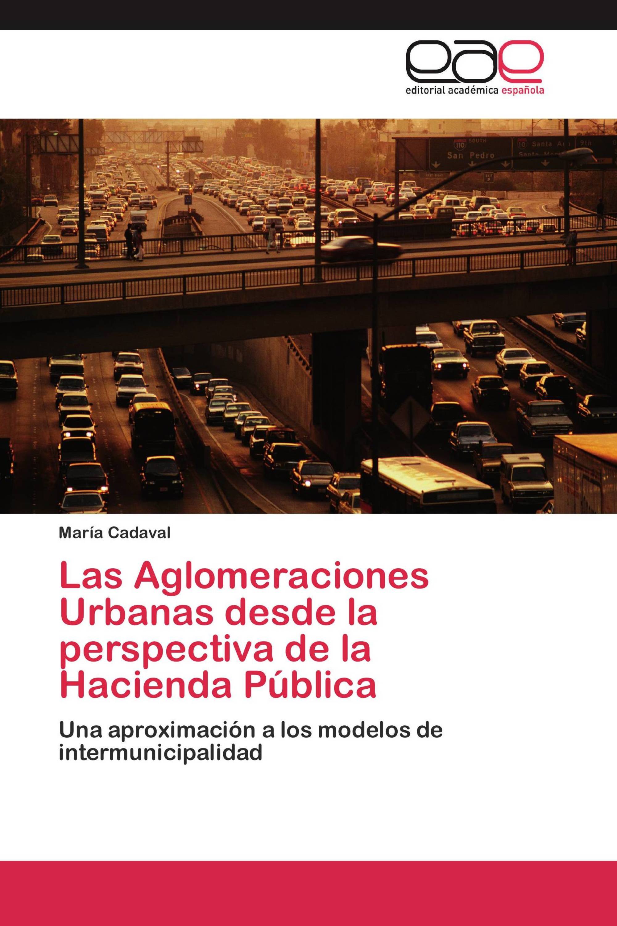 Las Aglomeraciones Urbanas desde la perspectiva de la Hacienda Pública