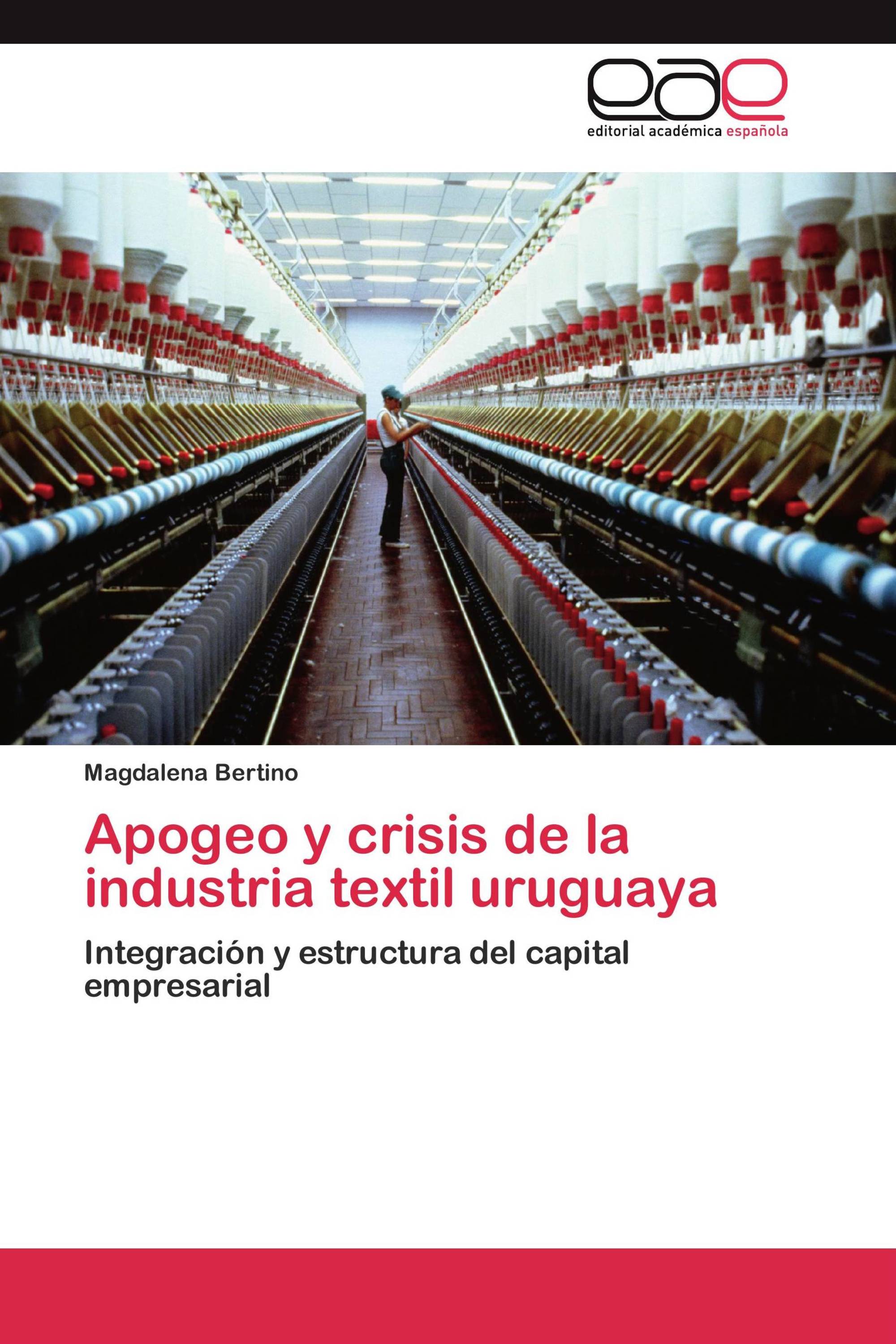 Apogeo y crisis de la industria textil uruguaya