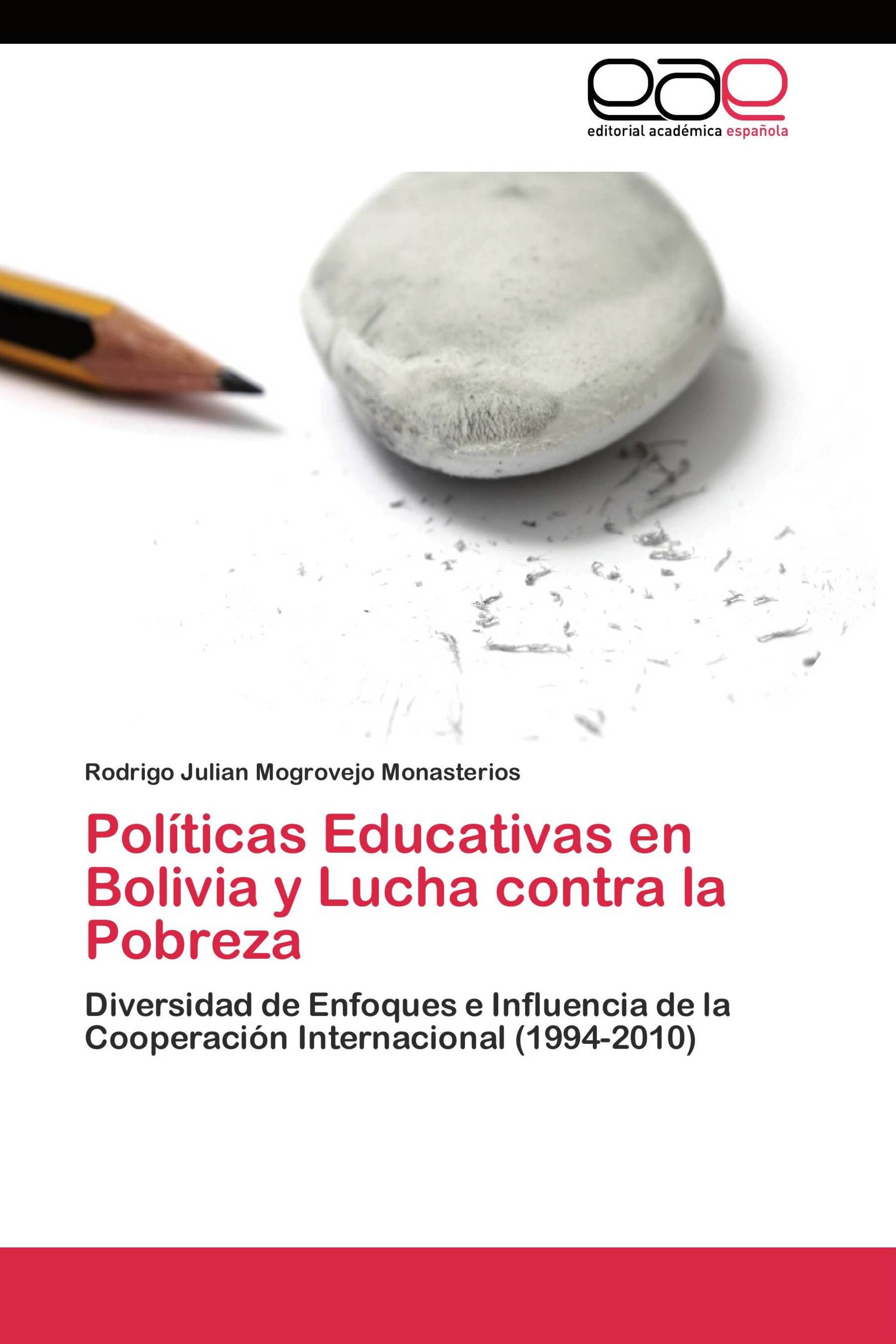 Políticas Educativas en Bolivia y Lucha contra la Pobreza