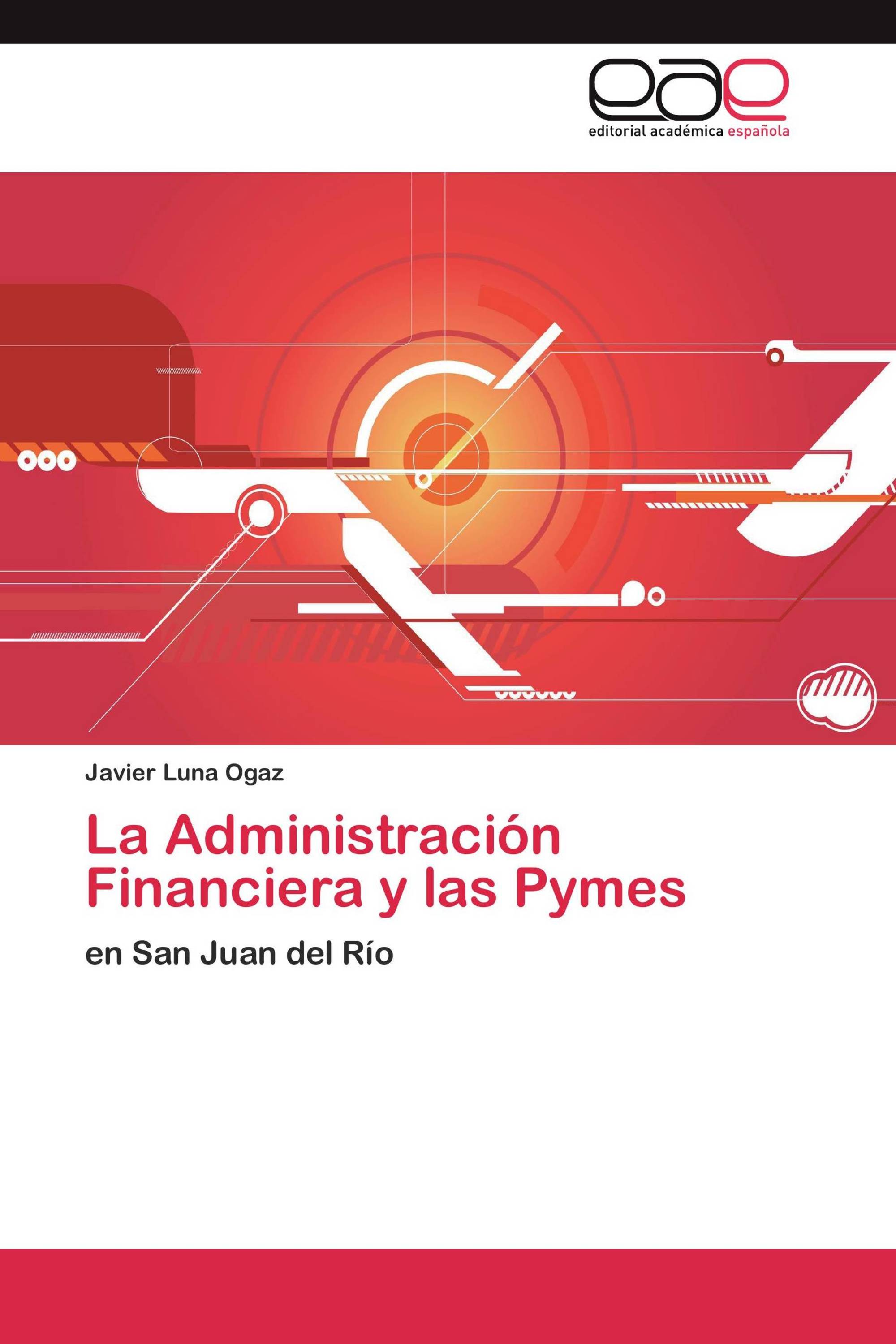 La Administración Financiera y las Pymes