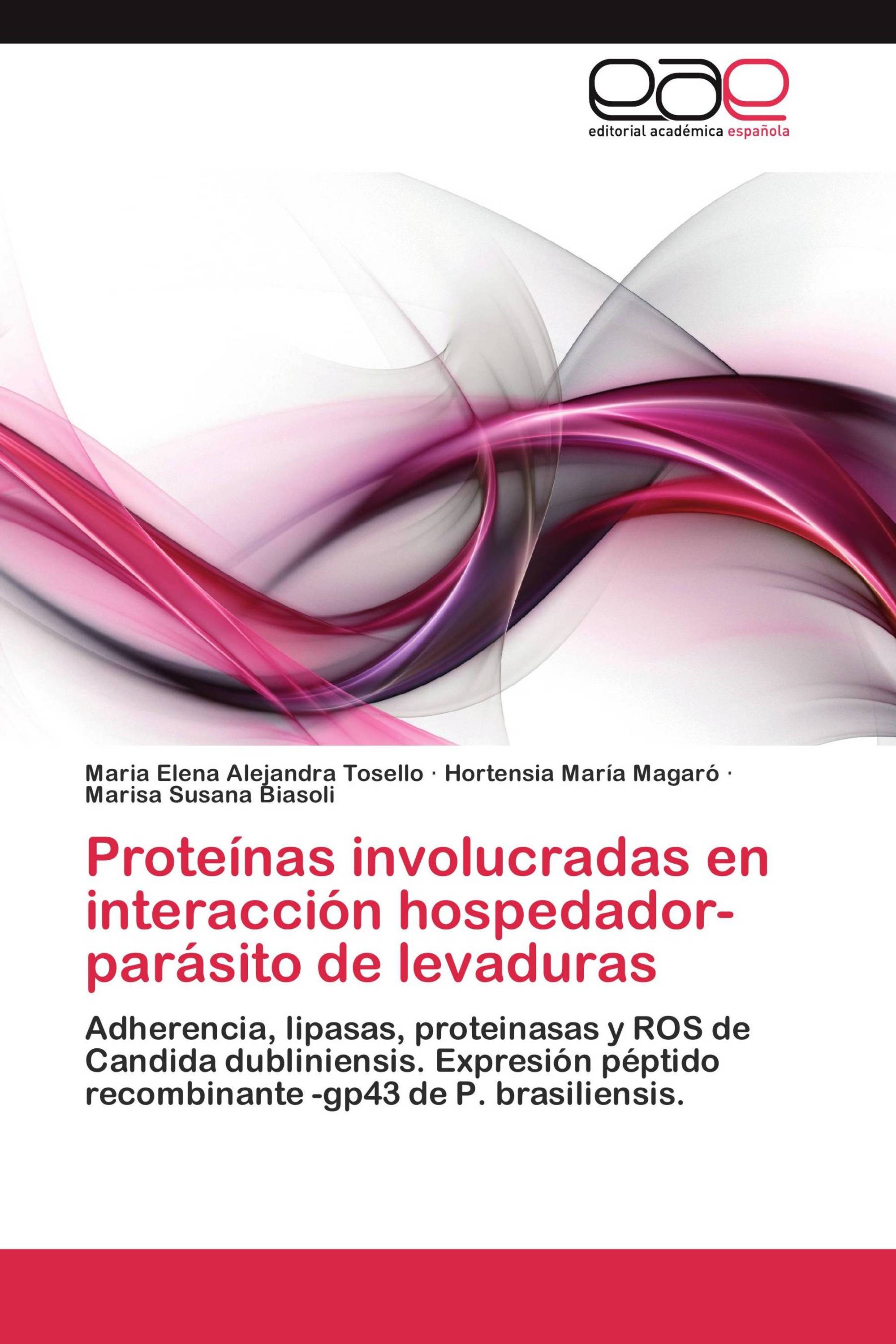 Proteínas involucradas en interacción hospedador-parásito de levaduras