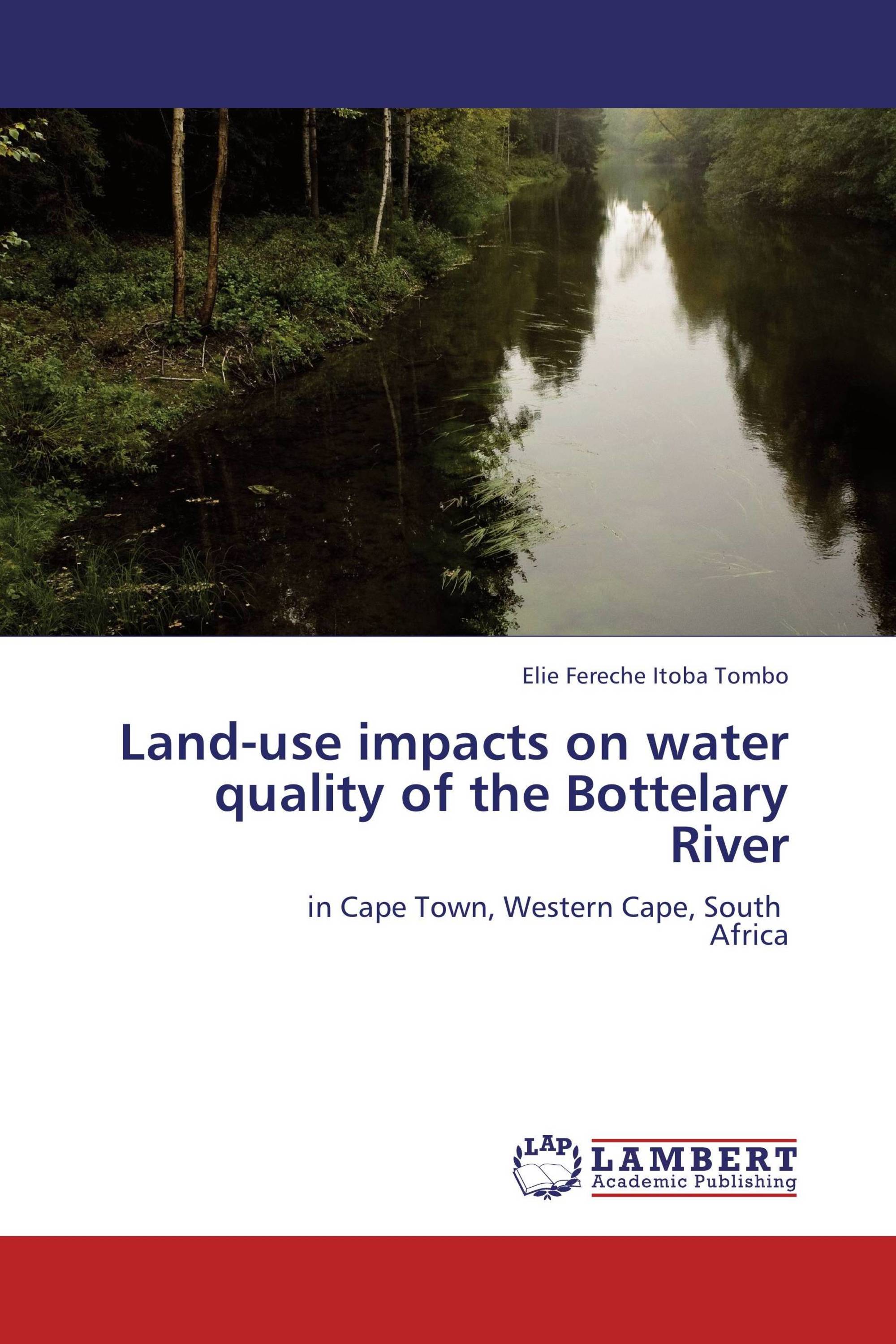 Land-use impacts on water quality of the Bottelary River