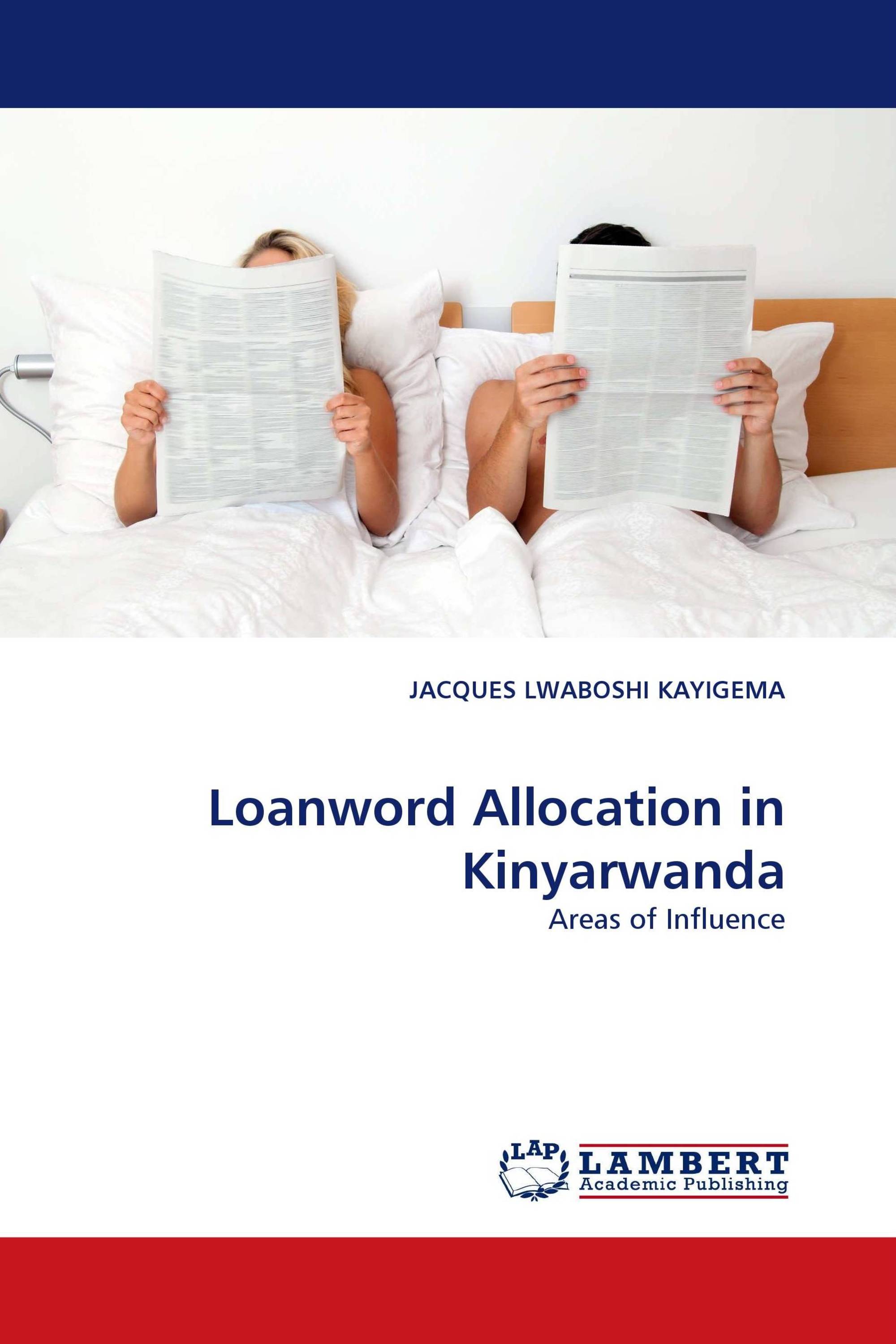 Loanword Allocation in Kinyarwanda