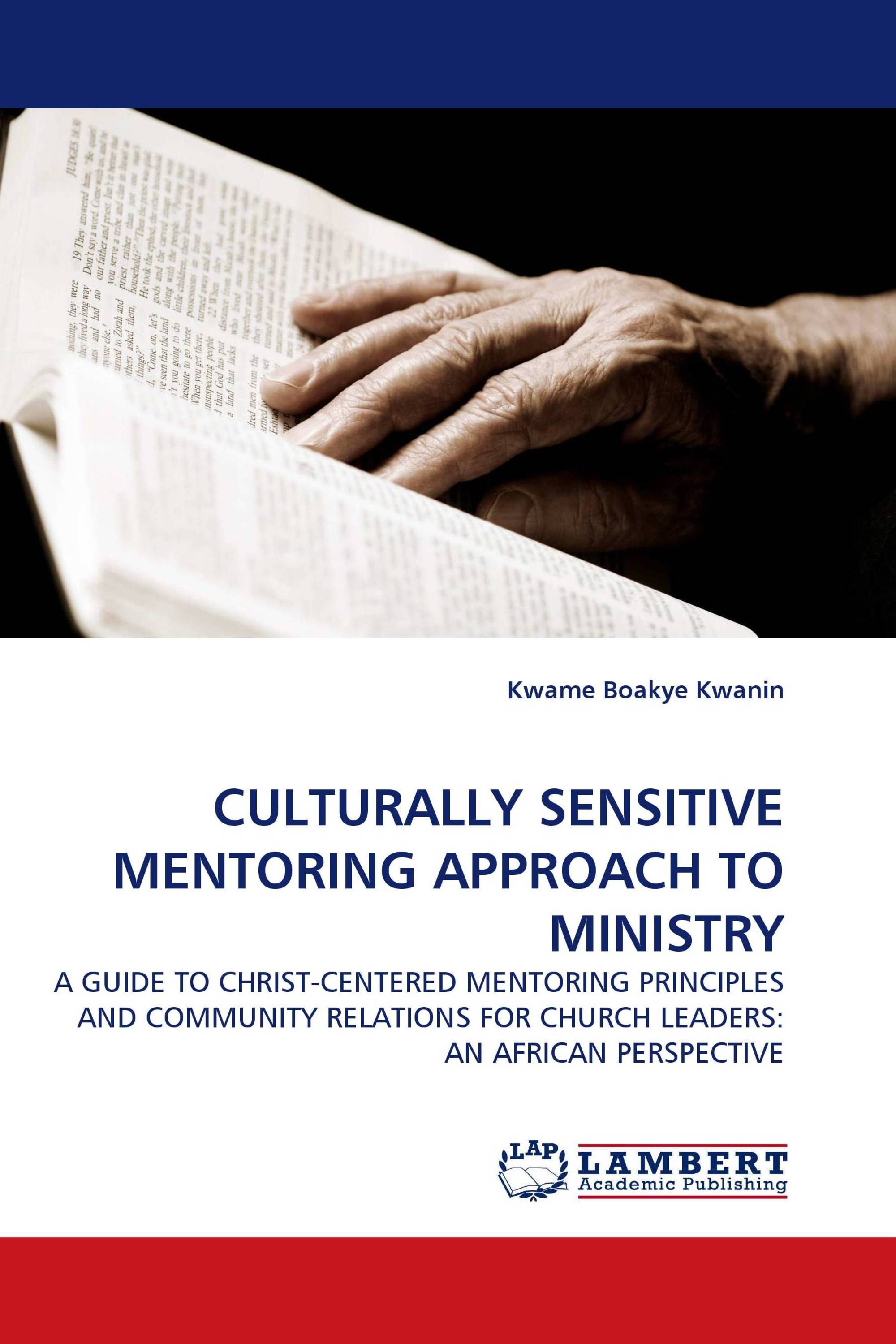 CULTURALLY SENSITIVE MENTORING APPROACH TO MINISTRY